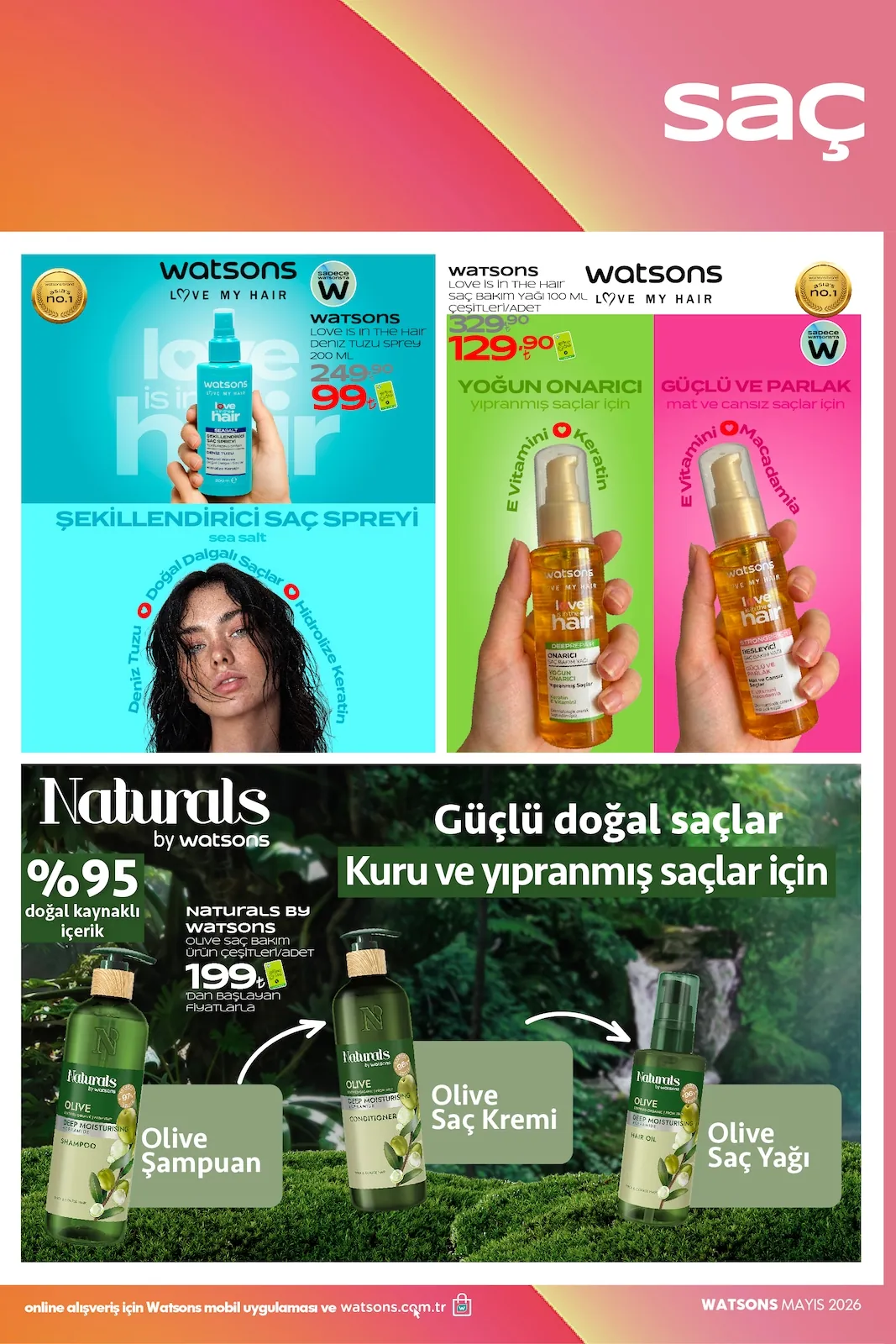 Watsons Watsons 28 Nisan 2026 Aktüel Kataloğu sayfa 35: Watsons Love My Hair Deniz Tuzu Sprey 200 Ml, Watsons Love Is In The Hair Saç Bakım Yağı 100 Ml