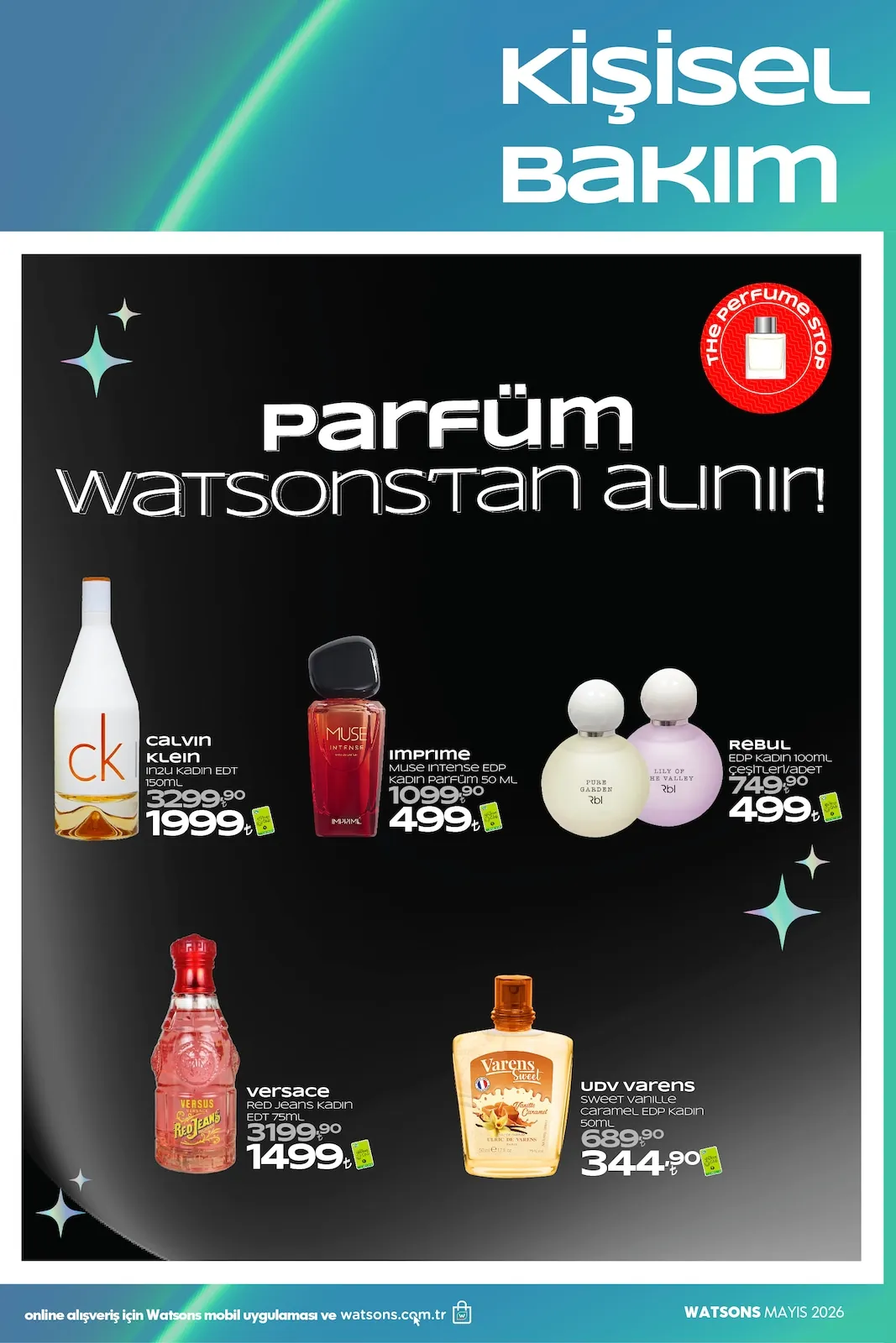 Watsons Watsons 28 Nisan 2026 Aktüel Kataloğu sayfa 39: Calvin Klein In2U Kadın Edt 150Ml, Rebul Edp Kadın 100Ml Çeşitleri/Adet