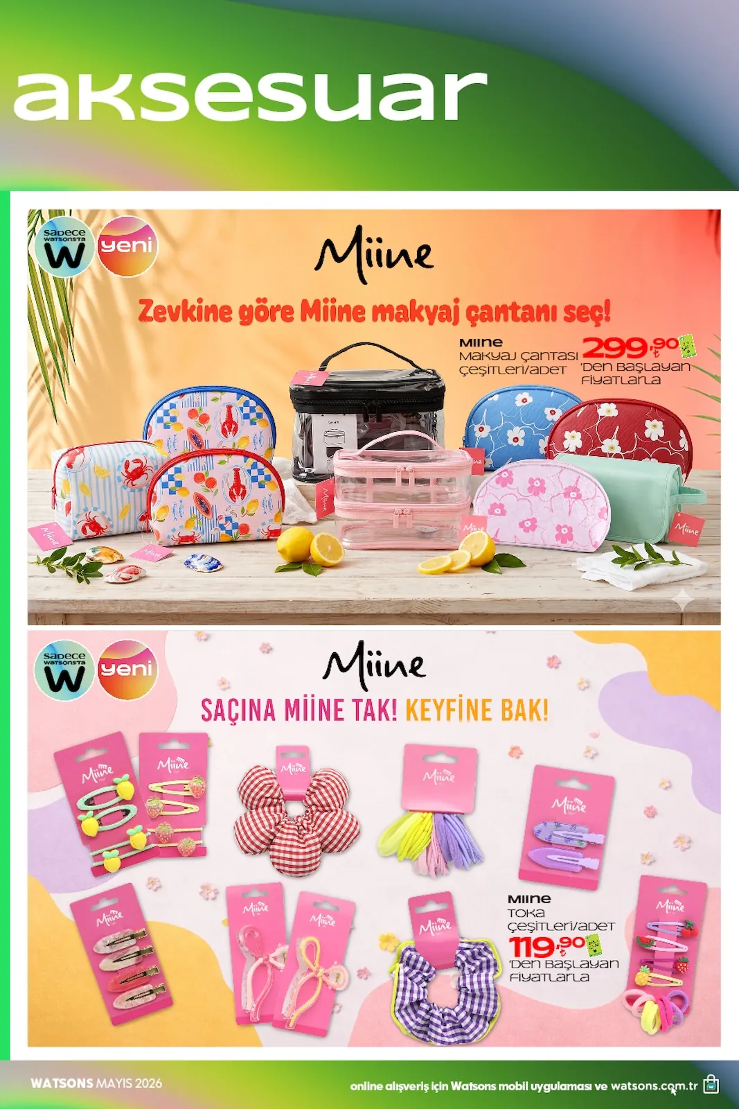 Watsons Watsons 28 Nisan 2026 Aktüel Kataloğu sayfa 46: Miine Makyaj Çantası Çeşitleri/Adet, Miine Toka Çeşitleri/Adet