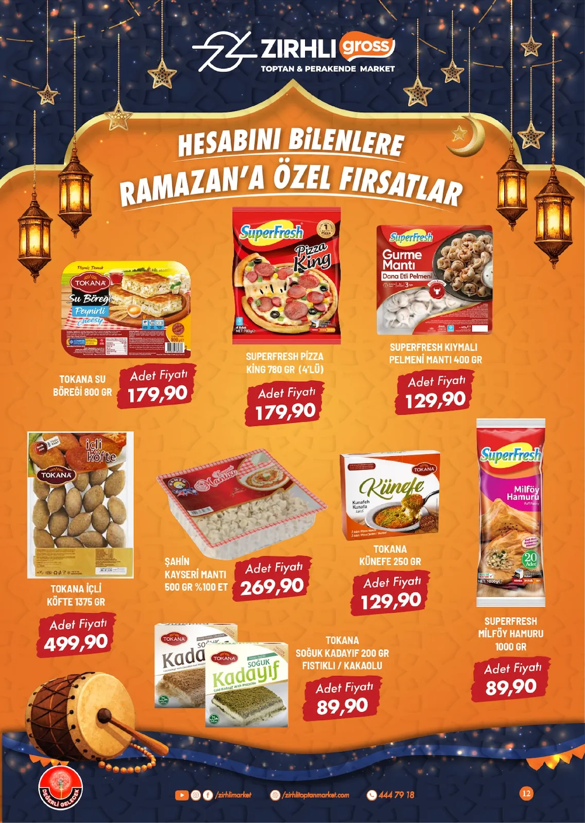 Zırhlı Zırhlı Toptan Market 13 Şubat 2026 Aktüel Kataloğu sayfa 13: Superfresh Pi̇Zza Ki̇Ng 780 Gr (4'Lü), Şahi̇N Kayseri̇ Manti 500 Gr %100 Et