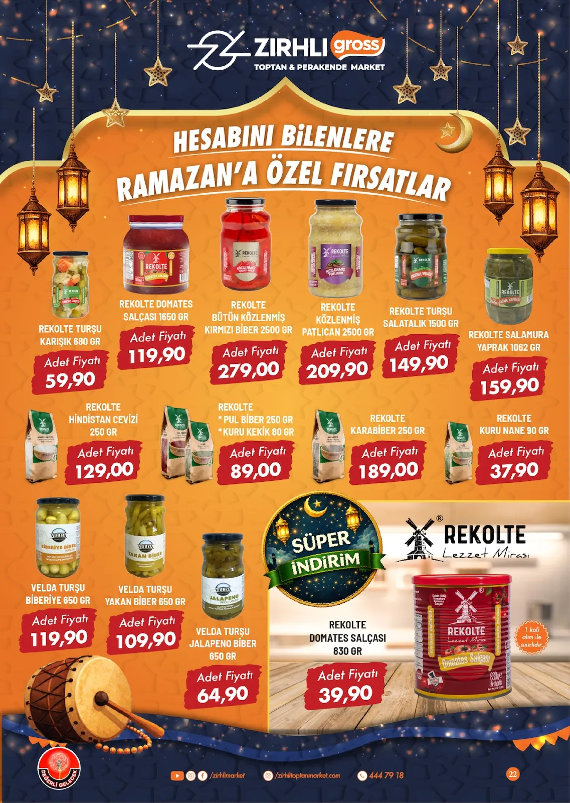 Zırhlı Zırhlı Toptan Market 13 Şubat 2026 Aktüel Kataloğu sayfa 23: Rekolte Hindistan Cevizi 250 Gr, Rekolte Pul Biber 250 Gr, Kuru Kekik 80 Gr