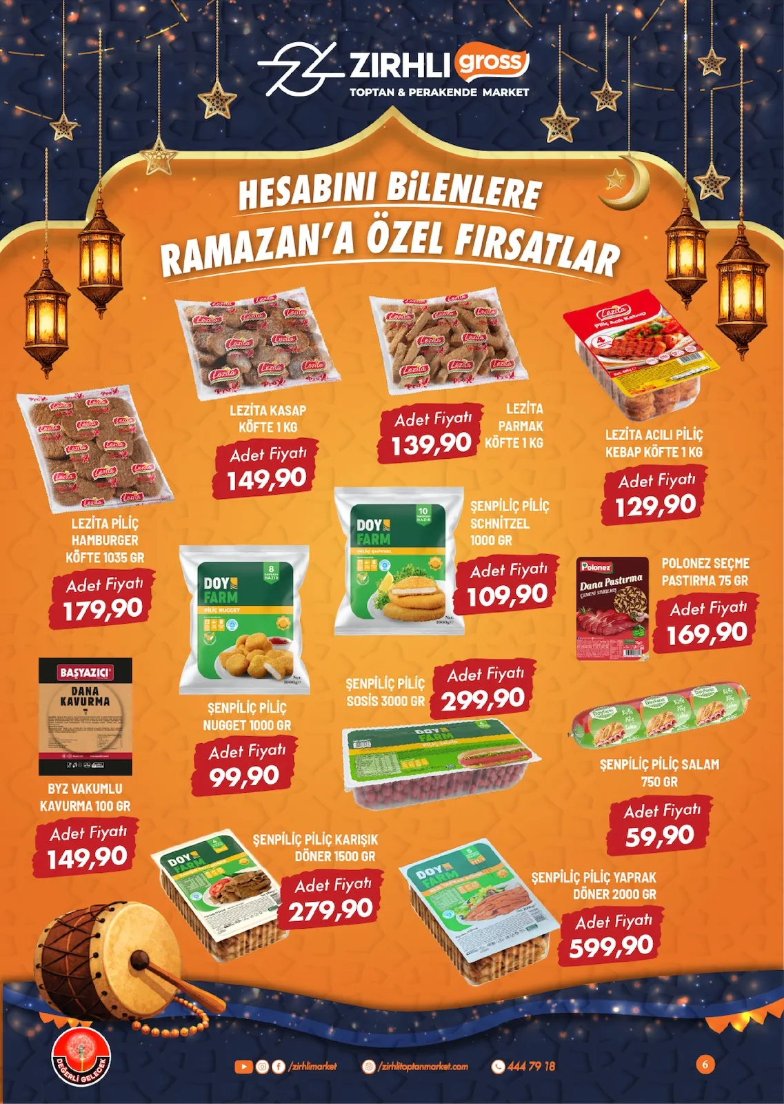 Zırhlı Zırhlı Toptan Market 13 Şubat 2026 Aktüel Kataloğu sayfa 7: Doy Farm Şenpiliç Piliç Schnitzel 1000 Gr, Lezita Parmak Köfte 1 Kg