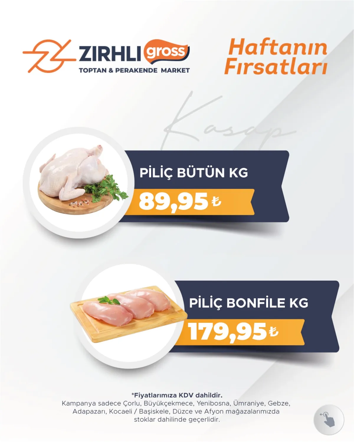 Zırhlı Zırhlı Toptan Market 24 Nisan 2026 Aktüel Kataloğu sayfa 3: Zirhli Gross Butun Piliç Kg