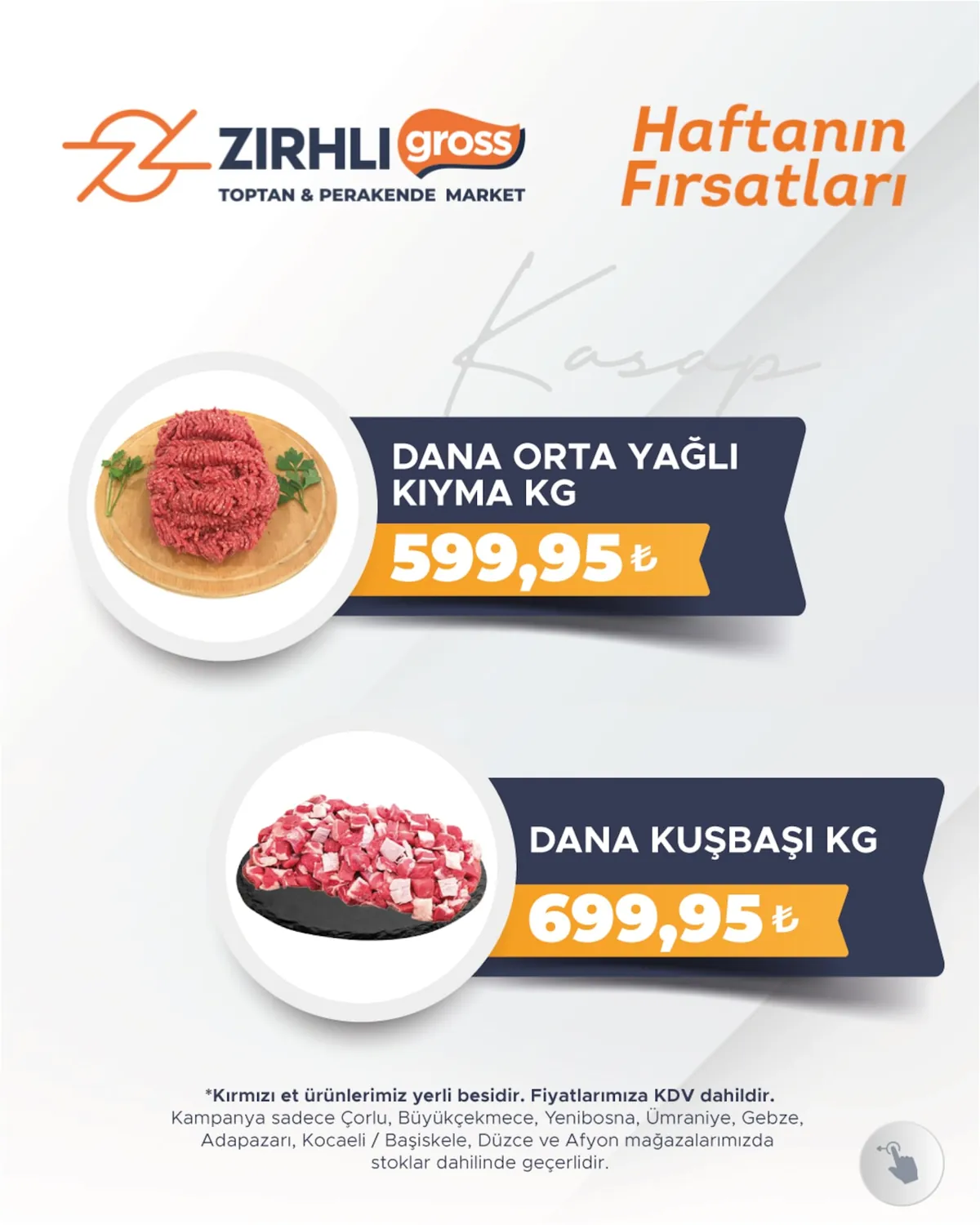 Zırhlı Zırhlı Toptan Market 24 Nisan 2026 Aktüel Kataloğu sayfa 5: Dana Orta Yağlı Kıyma Kg