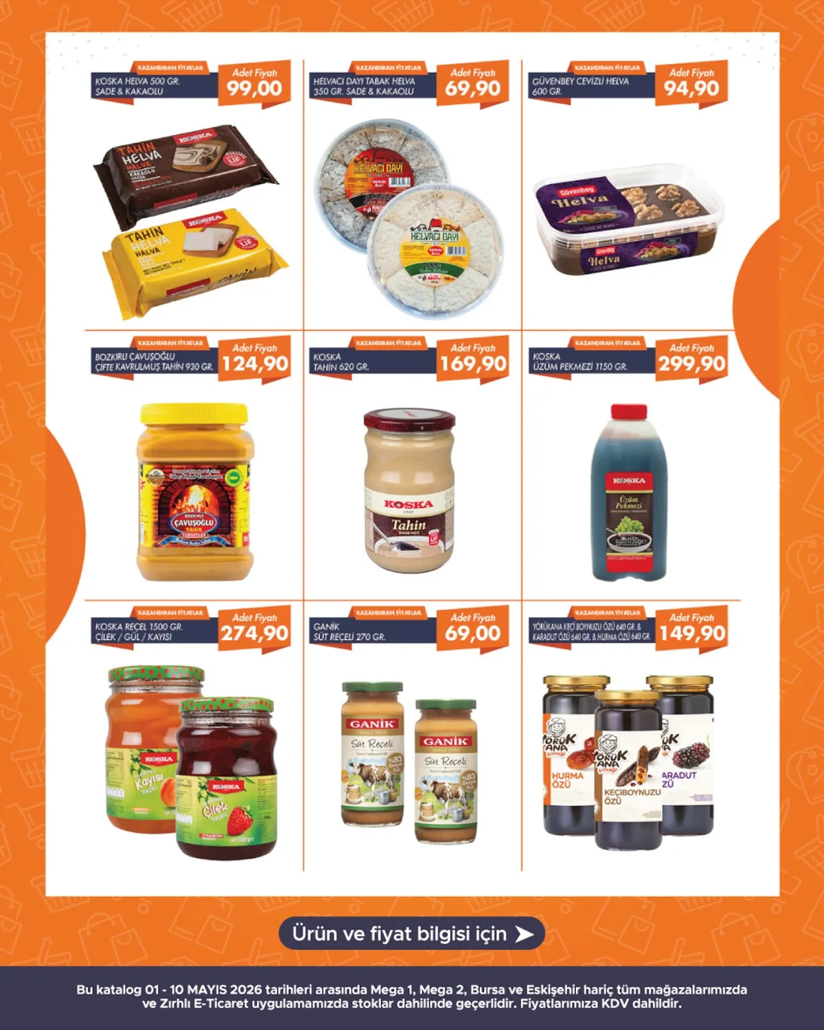 Zırhlı Zırhlı Toptan Market 1 Mayıs 2026 Aktüel Kataloğu sayfa 5: Koska Tahin 620 Gr., Helvaci Dayi Tabak Helva 350 Gr. Sade & Kakaolu