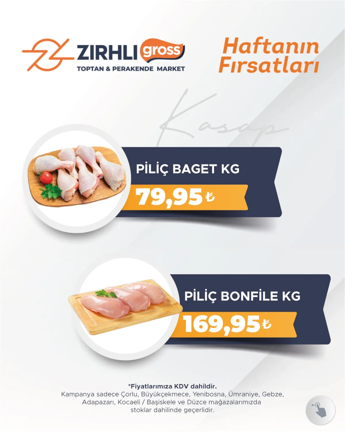Zırhlı Zırhlı Toptan Market 15 Mayıs 2026 Aktüel Kataloğu sayfa 5: Pilic Baget 1Kg