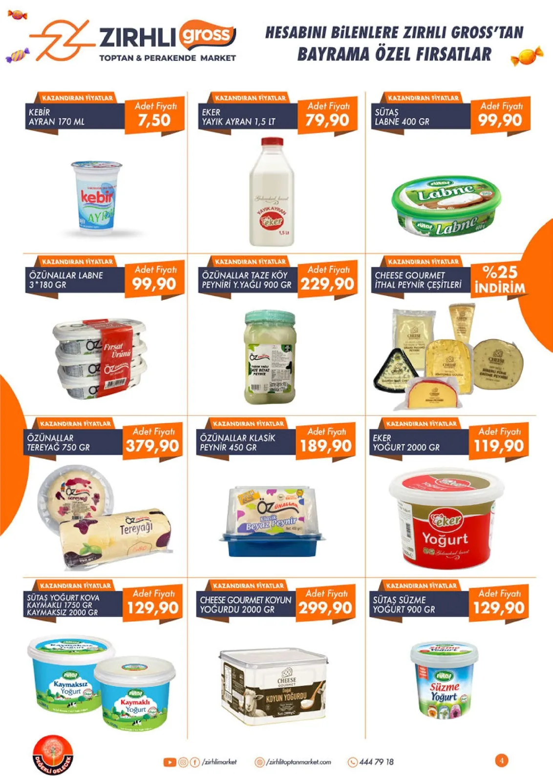 Zırhlı Zırhlı Toptan Market 22 Mayıs 2026 Aktüel Kataloğu sayfa 5: Öznallar Klasik Peynir 450 Gr, Eker Yoğurt 2000 Gr