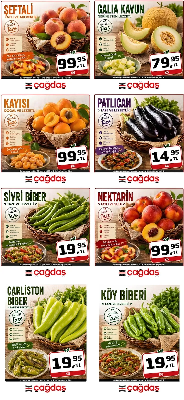 Çağdaş Çağdaş Market 8 Mayıs 2026 Aktüel Kataloğu sayfa 1: Ayva Şeftali Kavun 99.95 Kg, Galia Kavun 79.95 Kg