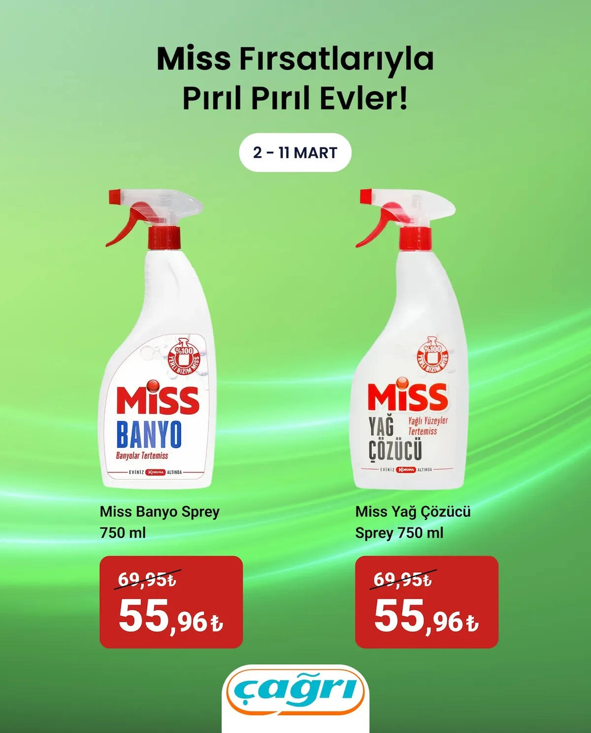 Çağrı Çağrı Market 2 Mart 2026 Aktüel Kataloğu sayfa 2: Miss Yağ Çözücü Sprey 750 Ml