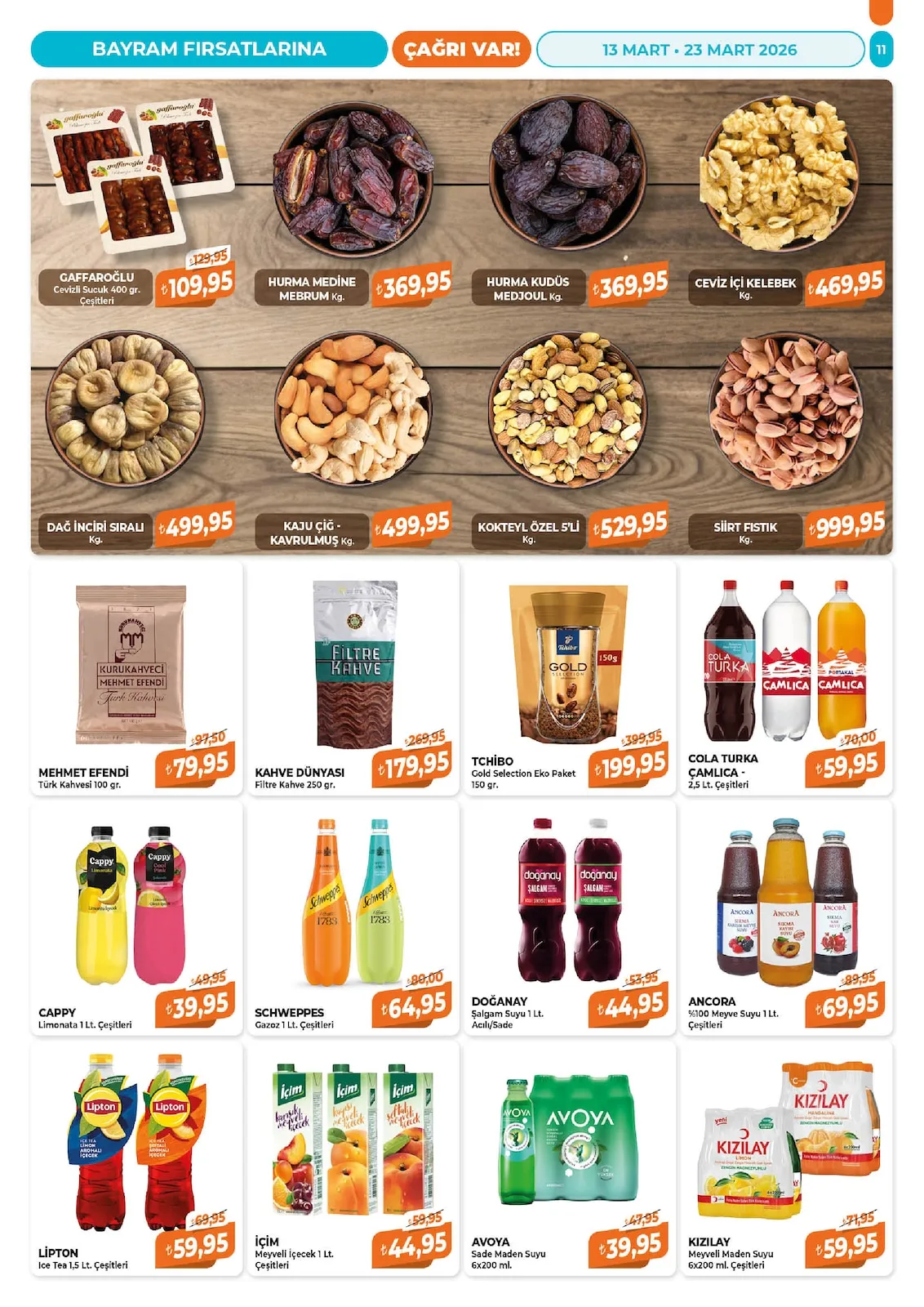 Çağrı Çağrı Market 13 Mart 2026 Aktüel Kataloğu sayfa 11: Doğanay Şalgam Suyu 1 Lt, Cola Turka Çamlica 2,5 Lt Çeşitleri