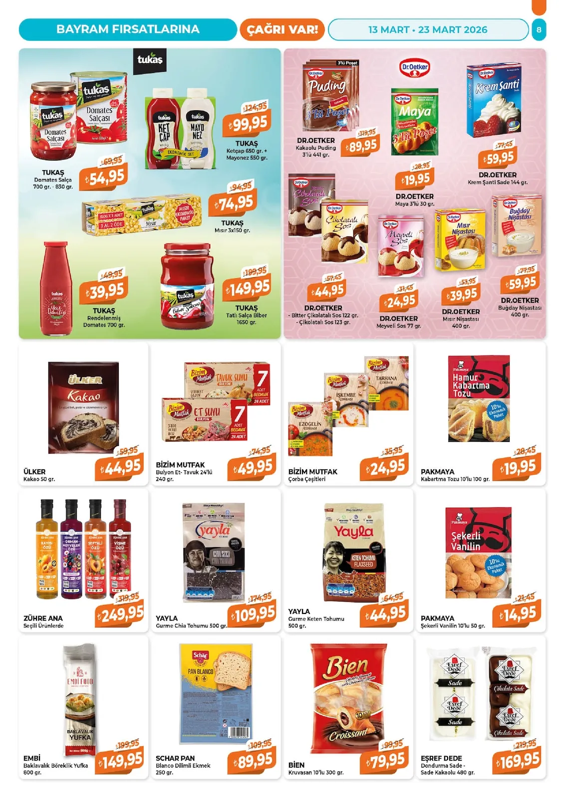 Çağrı Çağrı Market 13 Mart 2026 Aktüel Kataloğu sayfa 8: Yayala Gurme Keten Tohumu 500 Gr., Pakmaya Kabartma Tozu 10'Lu 100 Gr.