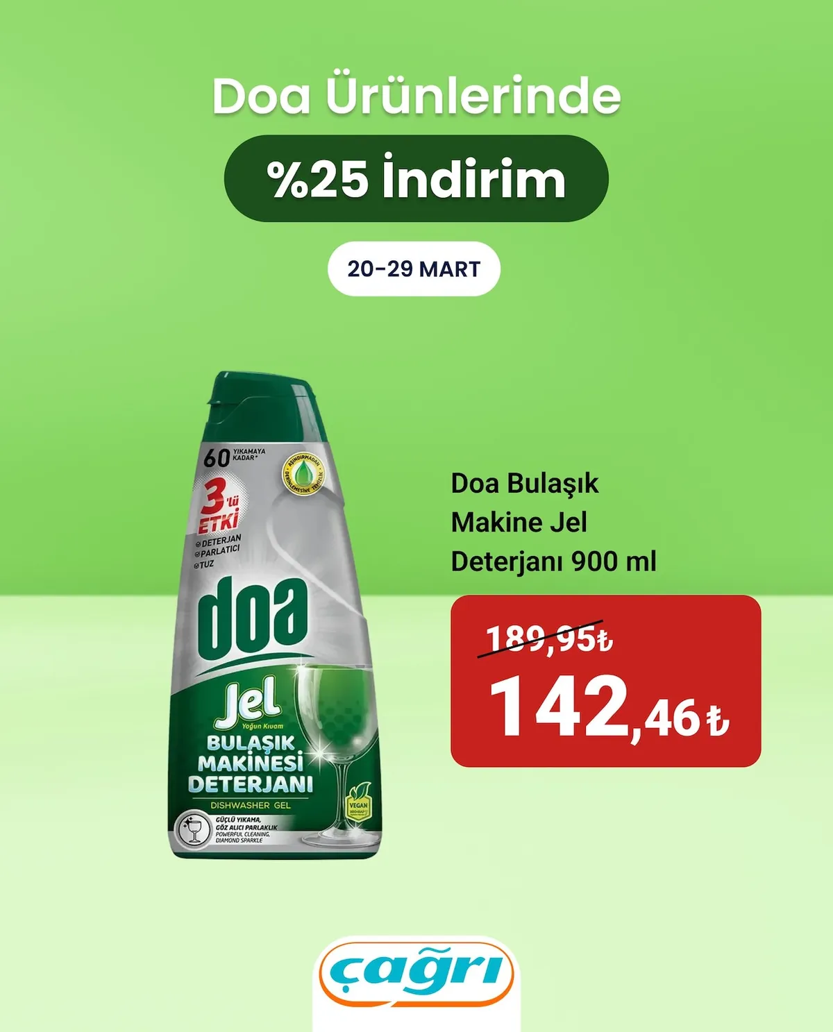 Çağrı Çağrı Market 20 Mart 2026 Aktüel Kataloğu sayfa 5: Doa Bulaşık Makine Jel Deterjanı 900 Ml