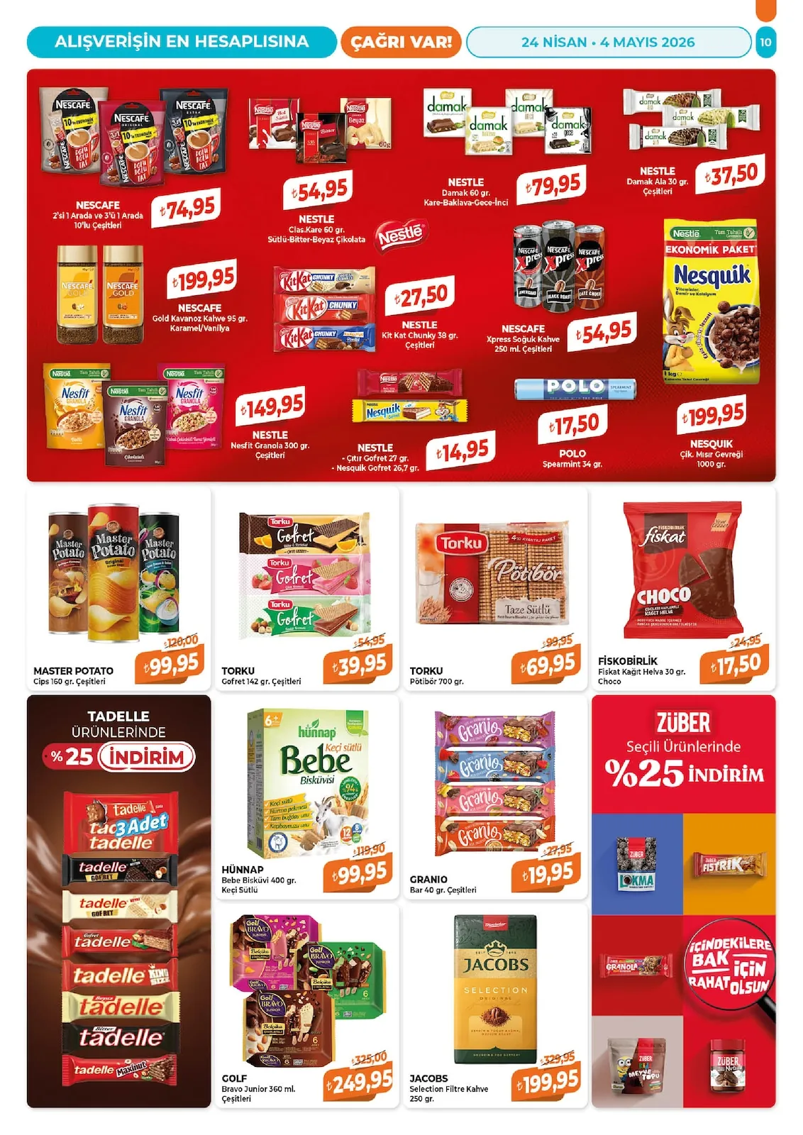 Çağrı Çağrı Market 24 Nisan 2026 Aktüel Kataloğu sayfa 10: Granio Bar 40 Gr. Çeşitleri, Hünnap Bebe Bisküvisi 400 Gr. Keçi Sütlü