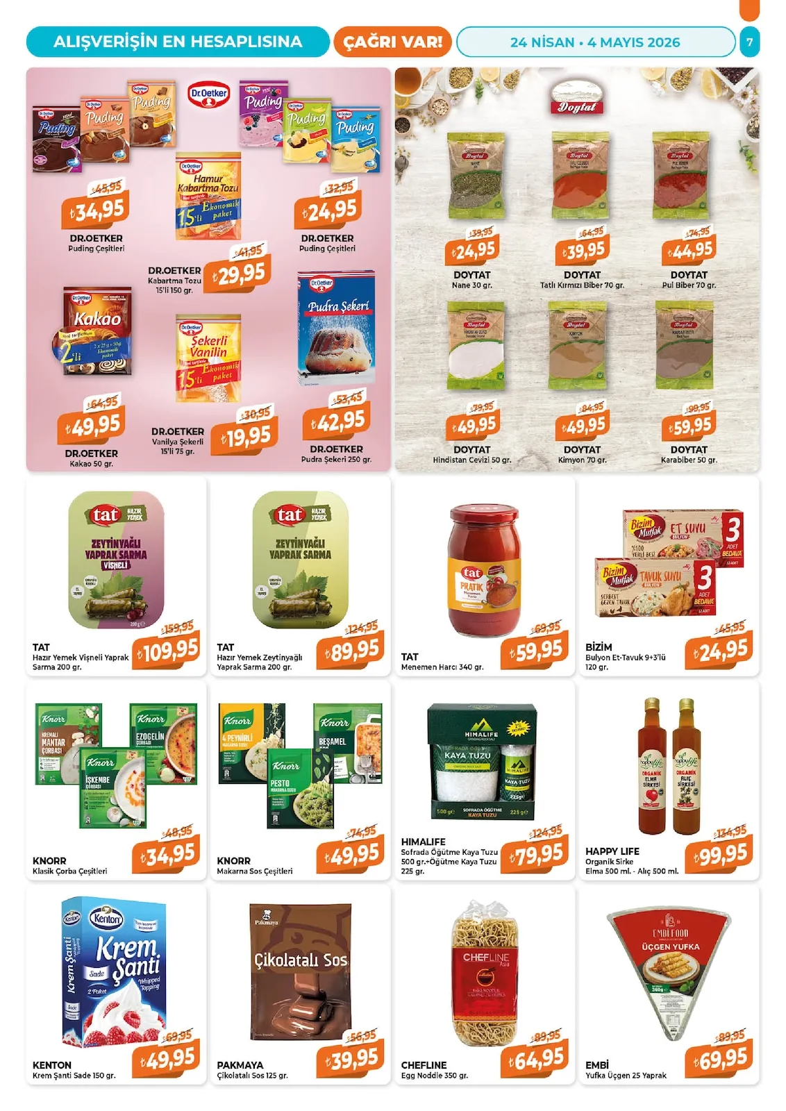 Çağrı Çağrı Market 24 Nisan 2026 Aktüel Kataloğu sayfa 7: Himalife Sofrada Öğütme Kaya Tuzu 500 Gr.+Öğütme Kaya Tuzu 225 Gr., Tat Menemen Harcı 340 Gr.