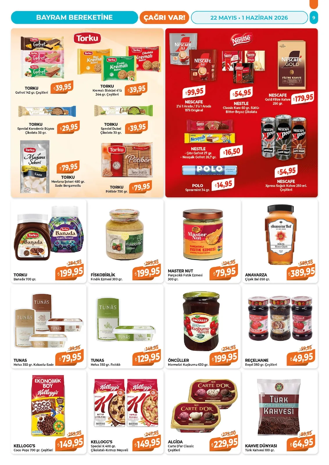 Çağrı Çağrı Market 22 Mayıs 2026 Aktüel Kataloğu sayfa 9: Öncüller Marmelat Kuşburnu 630 Gr., Algida Carte D'Or Classic Çeşitleri