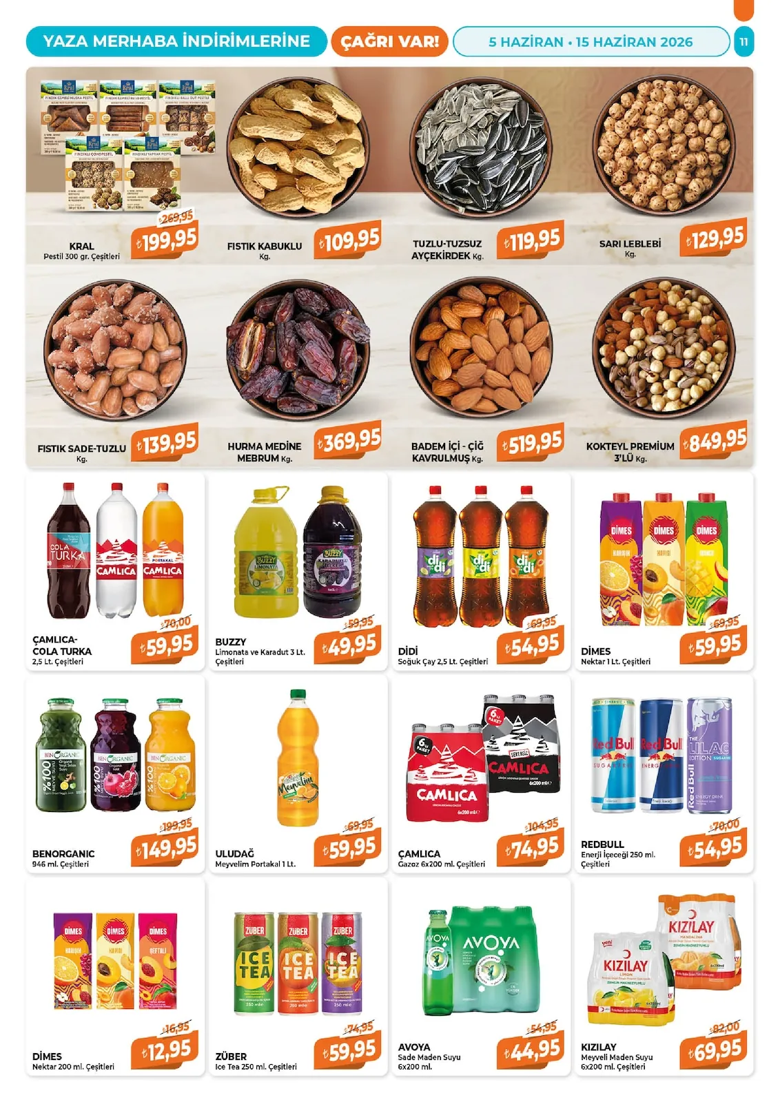 Çağrı Çağrı Market 5 Haziran 2026 Aktüel Kataloğu sayfa 11: Dimes Nektar 1 Lt. Çeşitleri, Buzzy Limonata Ve Karadut 3 Lt. Çeşitleri