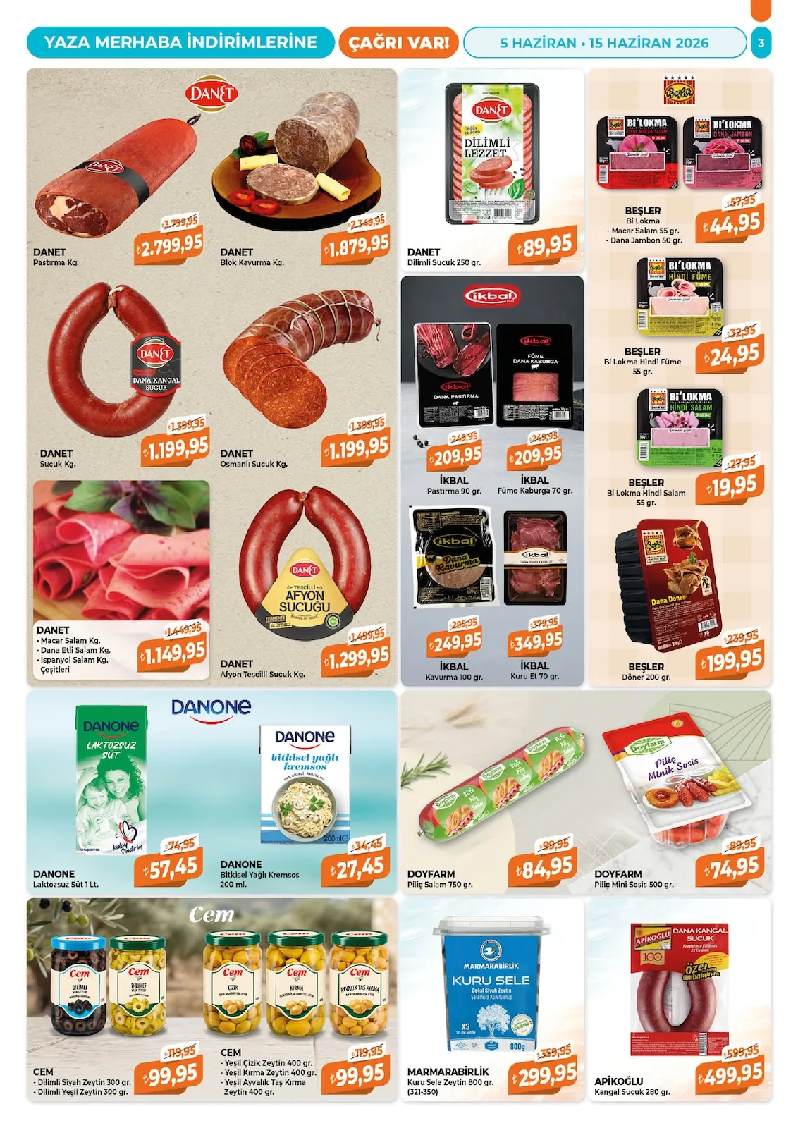 Çağrı Çağrı Market 5 Haziran 2026 Aktüel Kataloğu sayfa 3: Danet Dilimli Sucuk 250 Gr., Danet Blok Kavurma Kg.