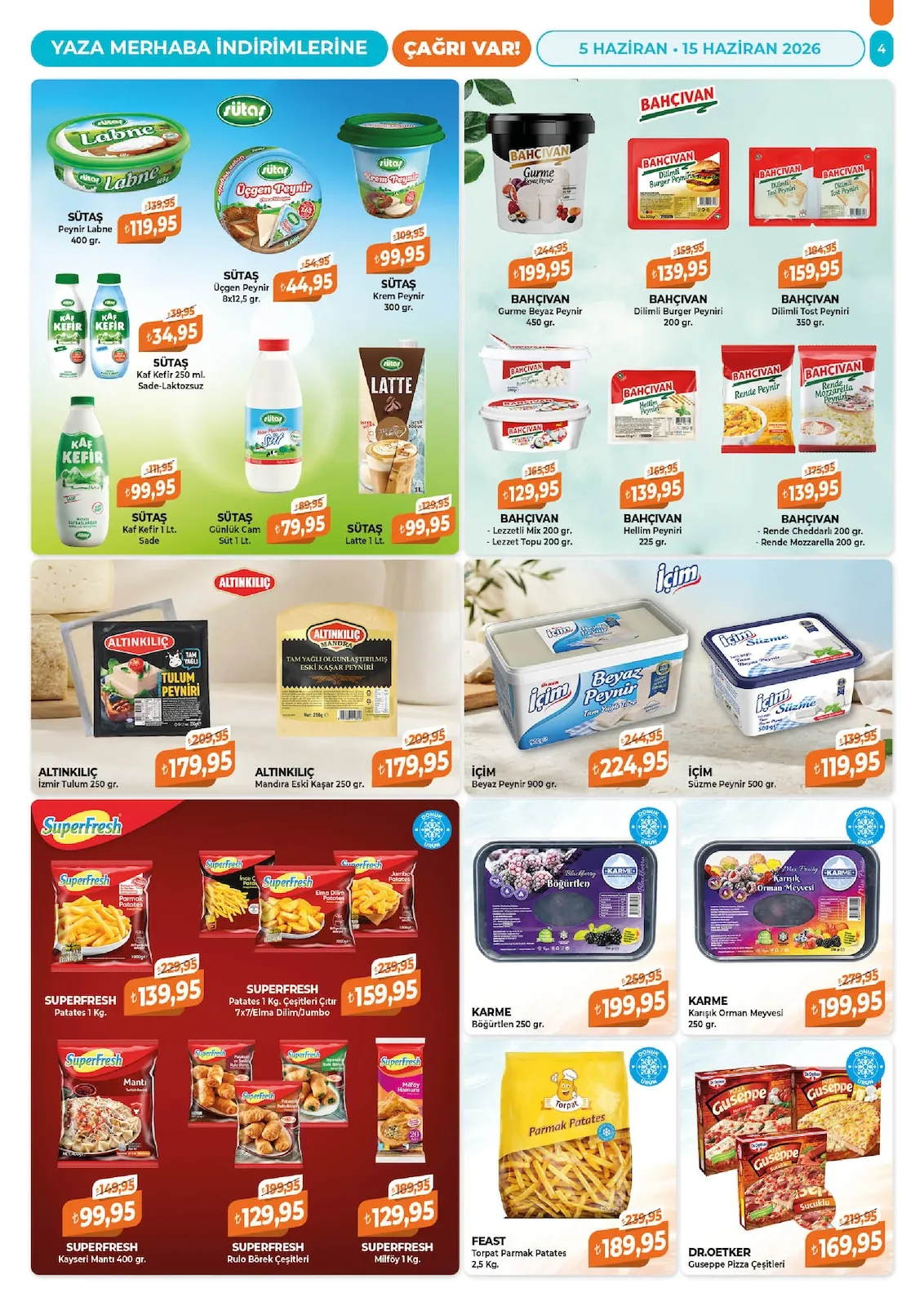 Çağrı Çağrı Market 5 Haziran 2026 Aktüel Kataloğu sayfa 4: Karme Karışık Orman Meyvesi 250 Gr., Karme Böğürtlen 250 Gr.