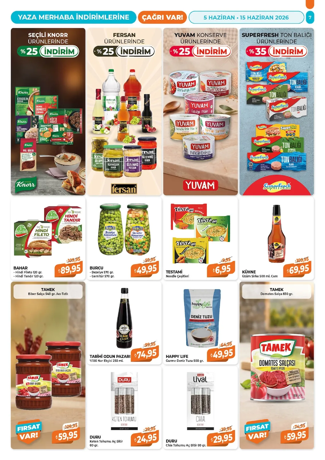 Çağrı Çağrı Market 5 Haziran 2026 Aktüel Kataloğu sayfa 7: Happy Life Gurme Deniz Tuzu 500 Gr., Burcu Bezelye Konservesi 570 Gr. - Garnitür Konservesi 570 Gr.
