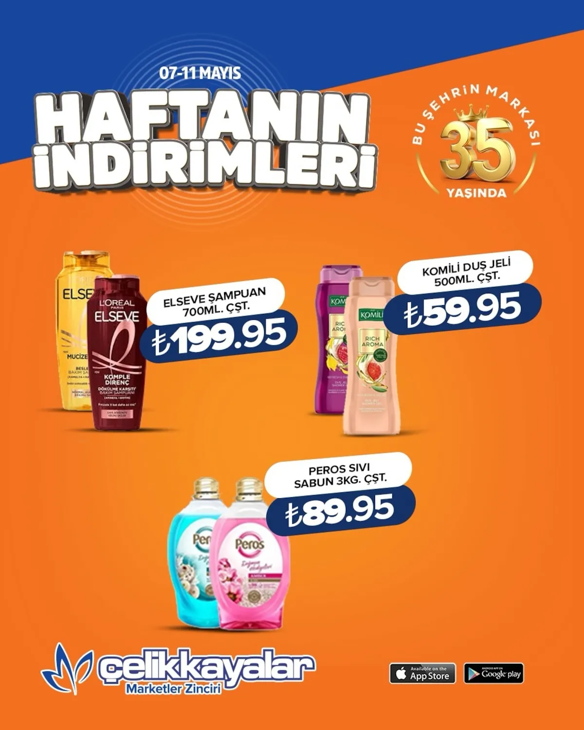 Celikkayalar Çelikkayalar 7 Mayıs 2026 Aktüel Kataloğu sayfa 10: Elseve Şampuan 700Ml., Komili Duş Jeli 500Ml.