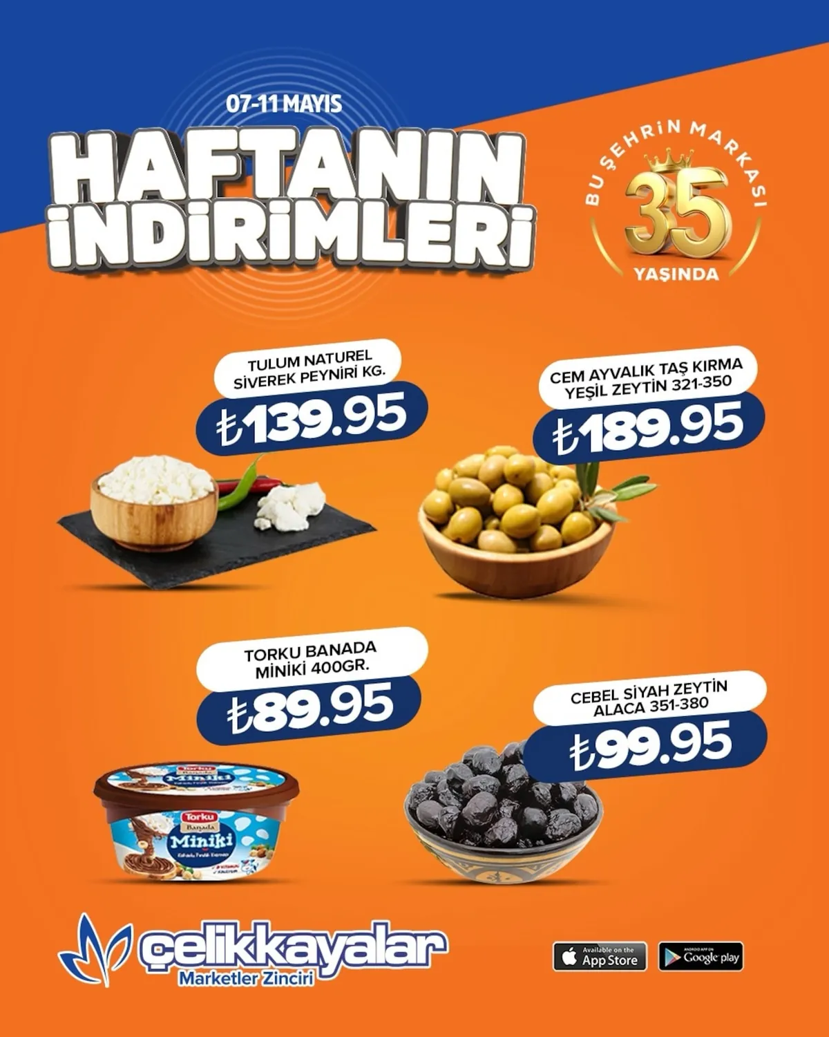 Celikkayalar Çelikkayalar 7 Mayıs 2026 Aktüel Kataloğu sayfa 4: Tulum Naturel Siverek Peyniri Kg., Cem Ayvalik Tas Kirmasi Yesil Zeytin 321-350