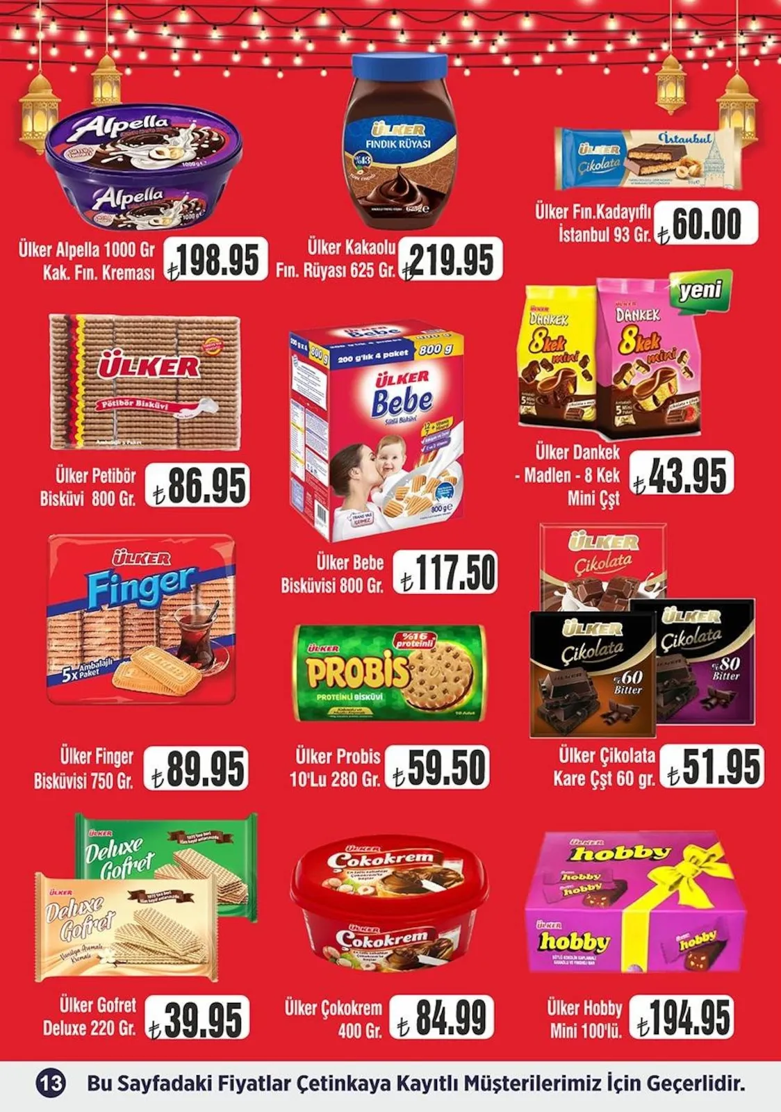 Çetinkaya Çetinkaya 15 Mart 2026 Aktüel Kataloğu sayfa 13: Ülker Gofret Deluxe 220 Gr., Ülker Probis 10'Lu 280 Gr.