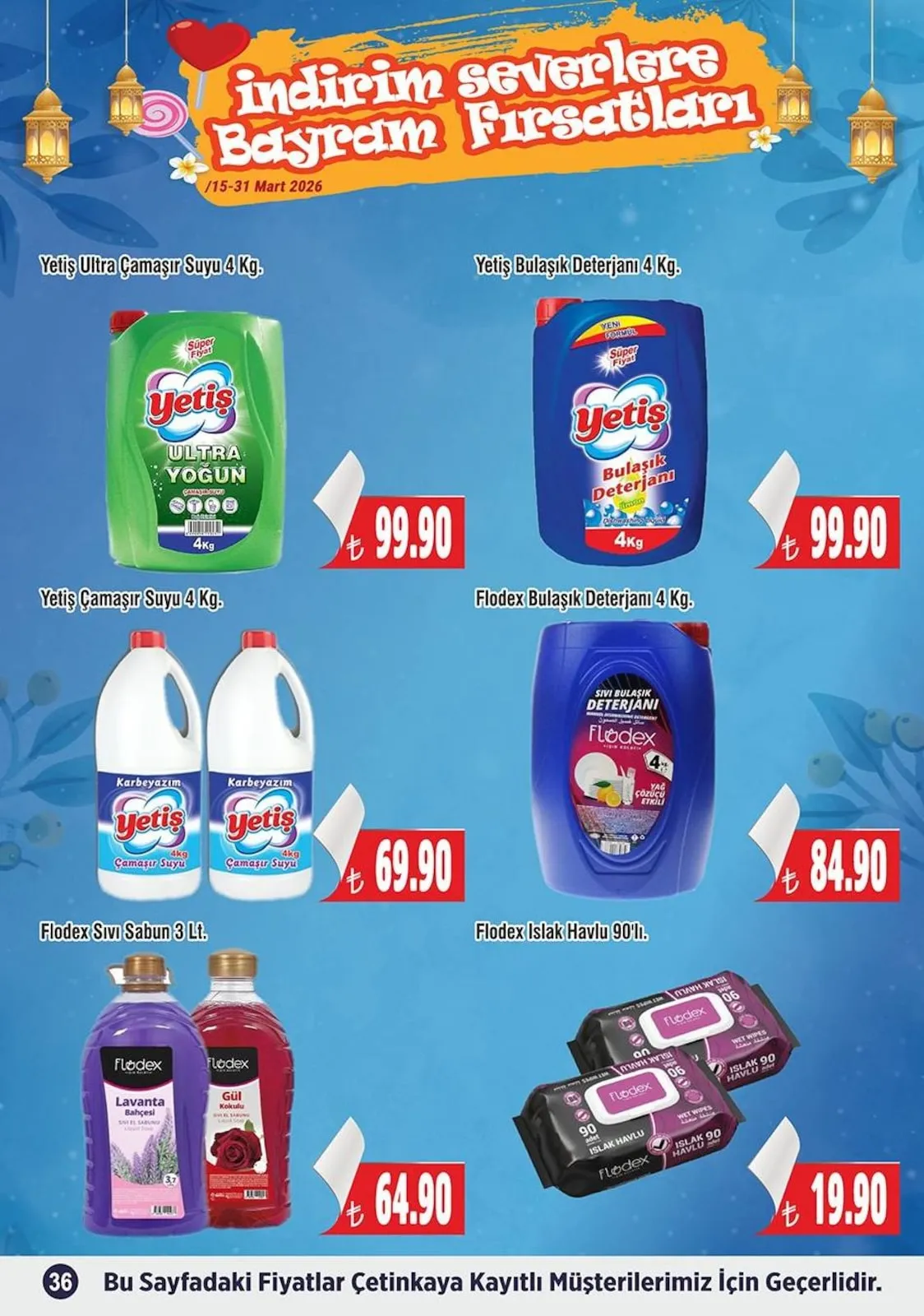 Çetinkaya Çetinkaya 15 Mart 2026 Aktüel Kataloğu sayfa 35: Flodex Islak Havlu 90 Adet, Yetiş Çamaşır Suyu 4Kg
