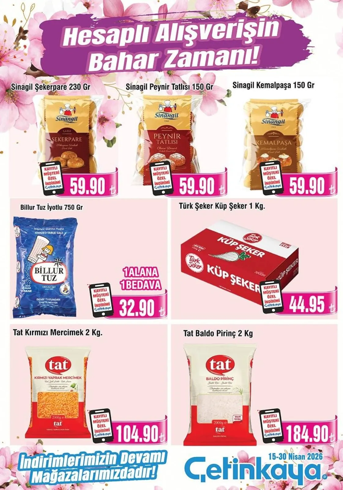 Çetinkaya Çetinkaya 15 Nisan 2026 Aktüel Kataloğu sayfa 15: Türk Şeker Küp Şeker 1 Kg., Billur Tuz İyotlu 750 Gr