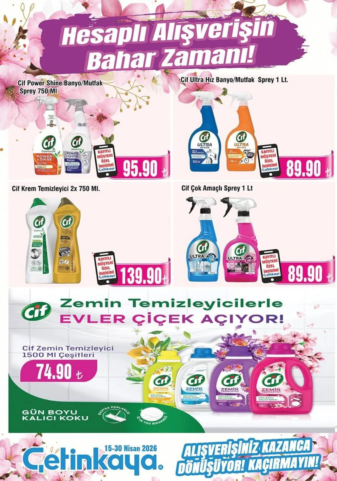 Çetinkaya Çetinkaya 15 Nisan 2026 Aktüel Kataloğu sayfa 27: Cif Zemin Temizleyici 1500 Ml Çeşitleri, Cif Ultra Hız Banyo/Mutfak Sprey 1 Lt.