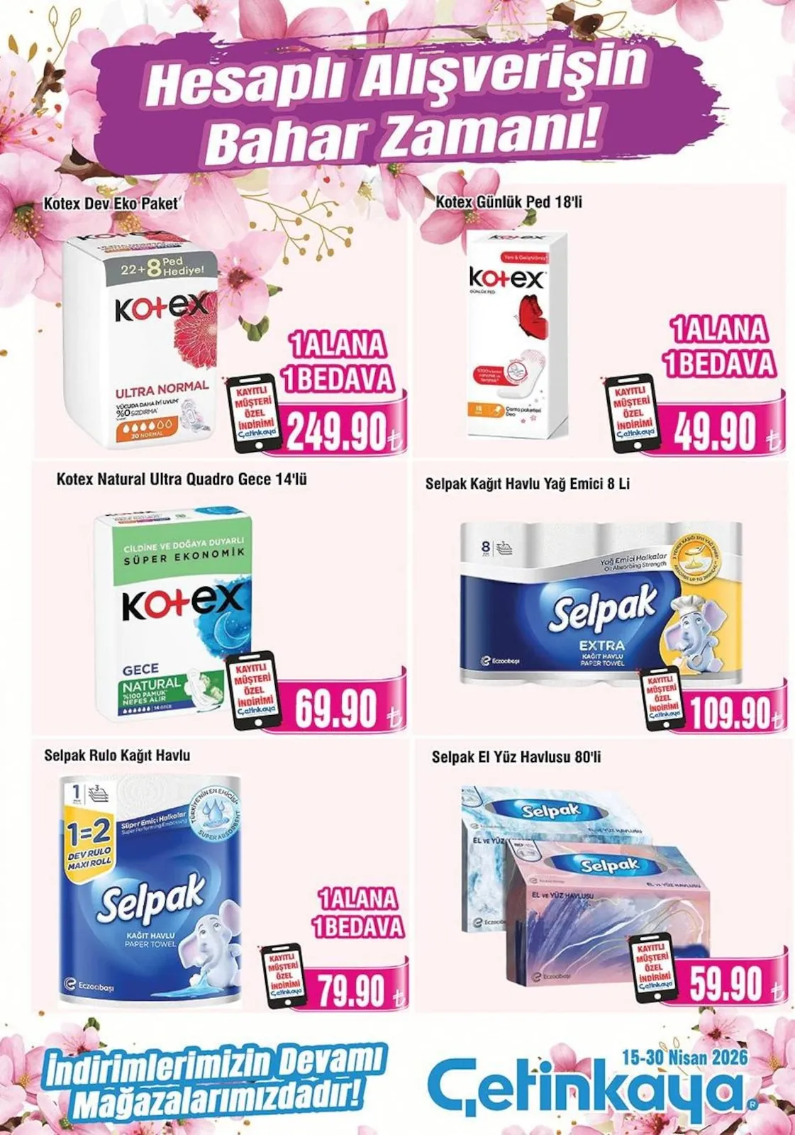 Çetinkaya Çetinkaya 15 Nisan 2026 Aktüel Kataloğu sayfa 32: Selpak El Yüz Havlusu 80'Li, Kotex Natural Ultra Quadro Gece 14'Lü