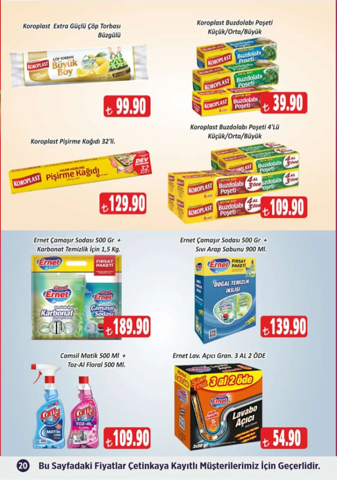 Çetinkaya Çetinkaya 1 Mayıs 2026 Aktüel Kataloğu sayfa 20: Ernet Çamaşır Sodası 500Gr + Sıvı Arap Sabunu 900Ml, Koroplast Pişirme Kağıdı 32'Li