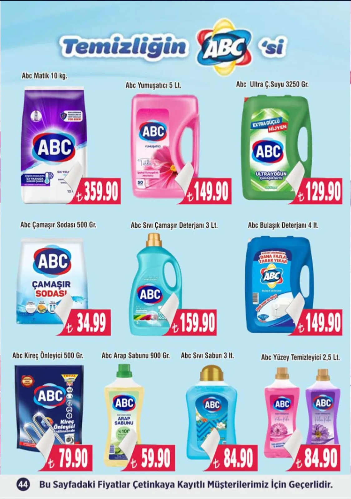 Çetinkaya Çetinkaya 1 Mayıs 2026 Aktüel Kataloğu sayfa 44: Abc Yüzey Konsantresi Bahar Kokulu 1 Lt, Abc Arap Sabunu Karamel Kokulu 900 Gr