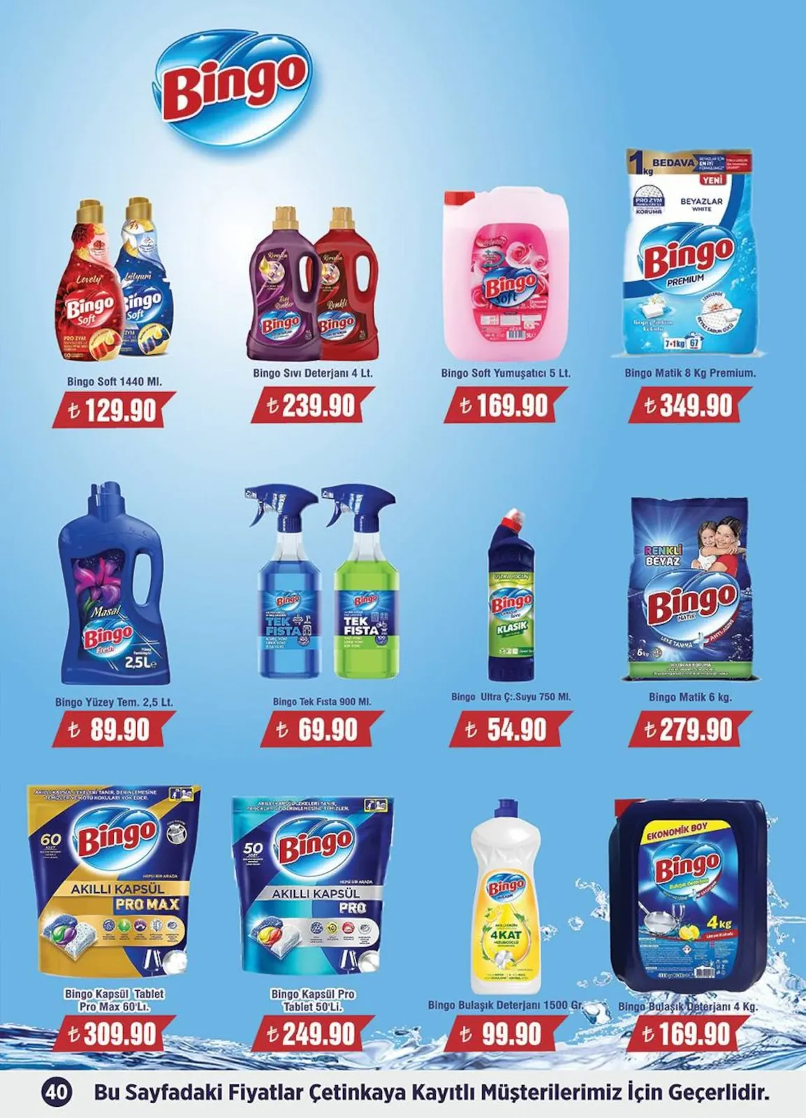 Çetinkaya Çetinkaya 15 Mayıs 2026 Aktüel Kataloğu sayfa 40: Bingo Tek Fista 900 Ml, Bingo Ultra Çamaşır Suyu 750 Ml
