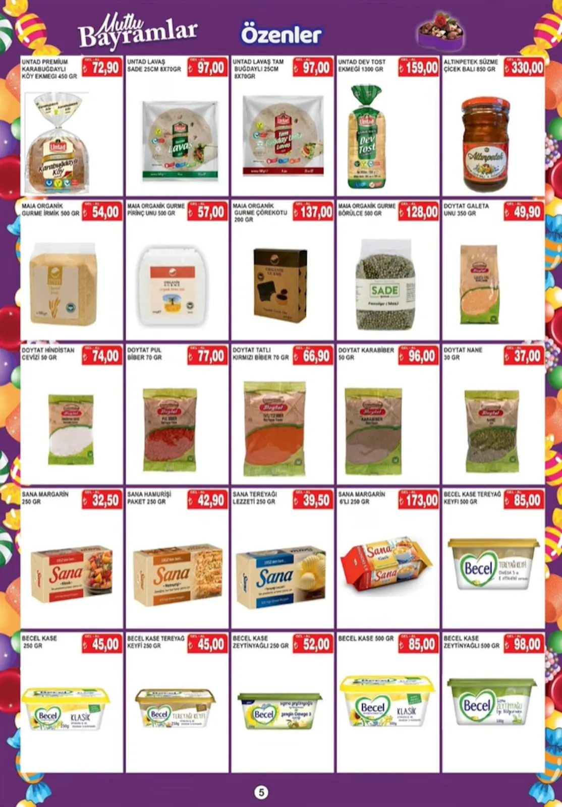 Özenler Özenler Market 16 Mart 2026 Aktüel Kataloğu sayfa 5: Maia Organik Gurme Çörekotu 200 Gr, Sana Margarin 6'Lı 250 Gr