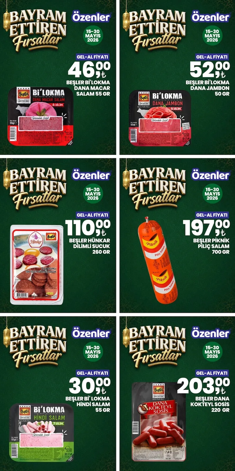 Özenler Özenler Market 15 Mayıs 2026 Aktüel Kataloğu sayfa 2: Beşler Pıknık Piliç Salam 700 Gr, Beşler Bi'Lokma Hindi Salam 55 Gr