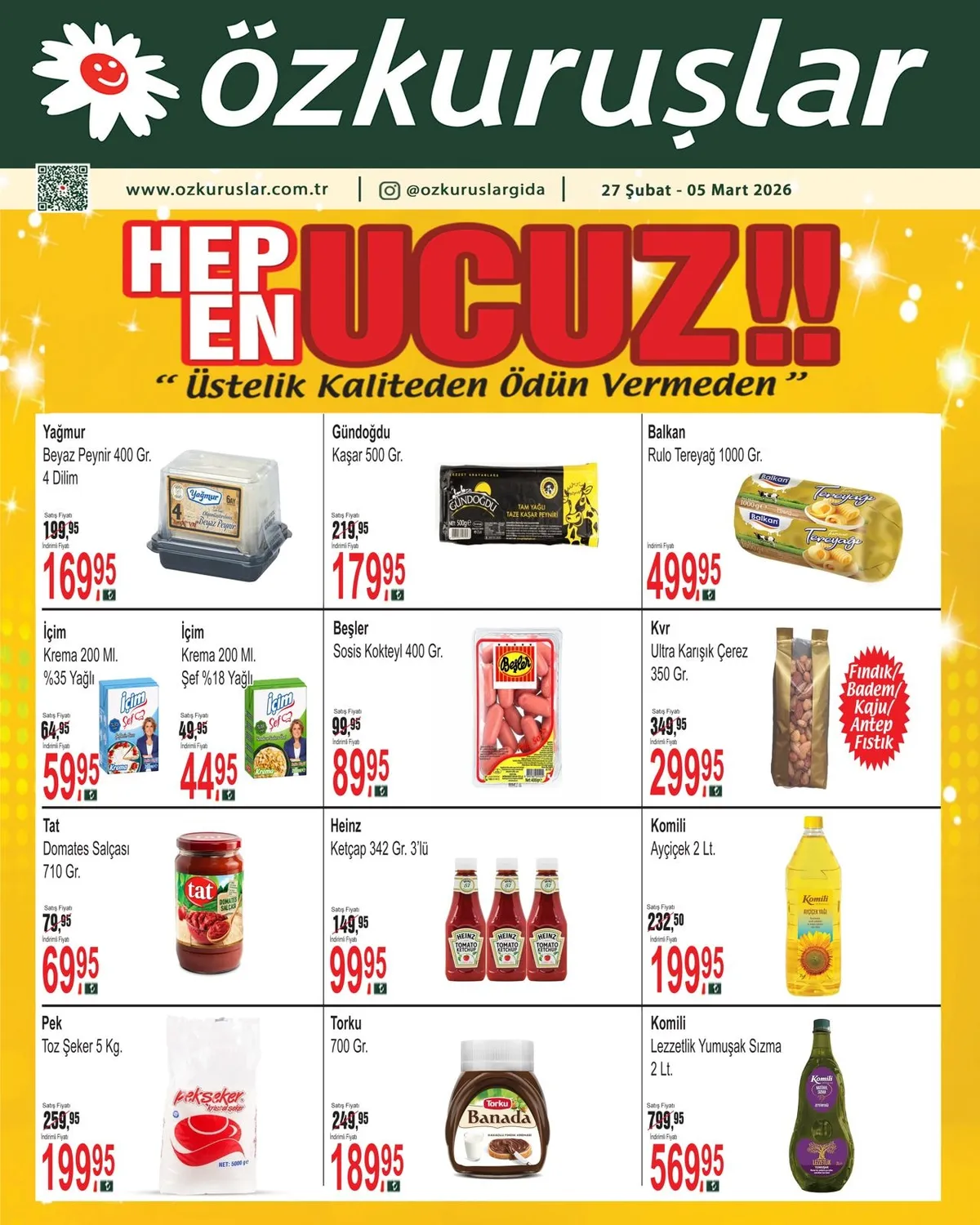 Özkuruşlar Özkuruşlar Gıda 27 Şubat 2026 Aktüel Kataloğu sayfa 2: Heinz Ketçap 342 Gr. 3'Lü, Gündoğdu Kaşar 500 Gr.