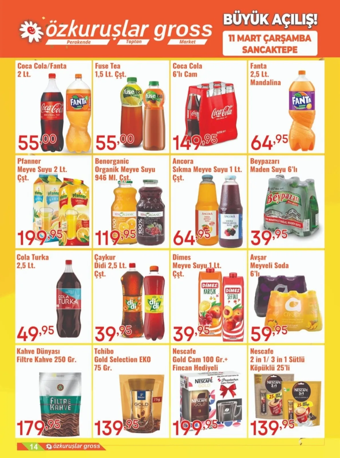 Özkuruşlar Özkuruşlar Gıda 11 Mart 2026 Aktüel Kataloğu sayfa 14: Çaykur Didi 2,5 Lt., Dimes Meyve Suyu 1 Lt.