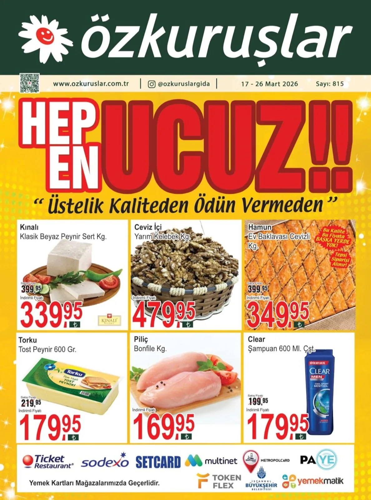 Özkuruşlar Özkuruşlar Gıda 17 Mart 2026 Aktüel Kataloğu sayfa 1: Torku Tost Peynir 600 Gr, Piliç Bonfile Kg
