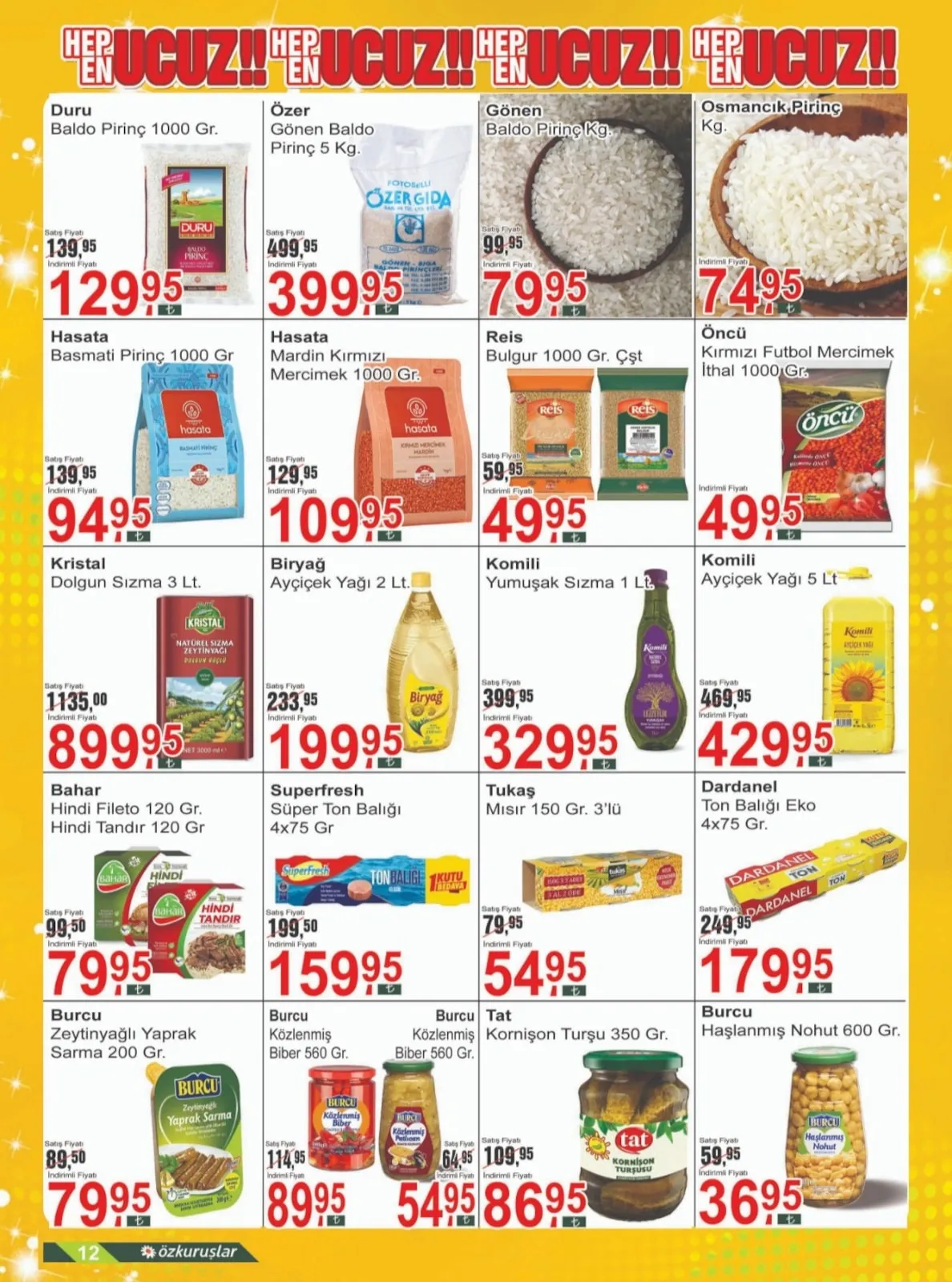 Özkuruşlar Özkuruşlar Gıda 17 Mart 2026 Aktüel Kataloğu sayfa 12: Reis Bulgur 1000 Gr. Çşt, Dardanel Ton Balığı Eko 4X75 Gr.