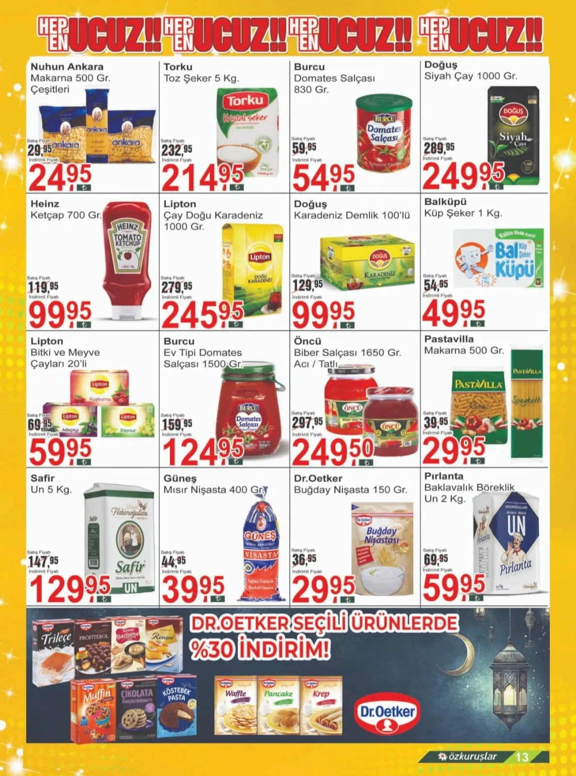 Özkuruşlar Özkuruşlar Gıda 17 Mart 2026 Aktüel Kataloğu sayfa 13: Lipton Bitki Ve Meyve Çayları 20'Li, Dr. Oetker Buğday Nişasta 150 Gr.