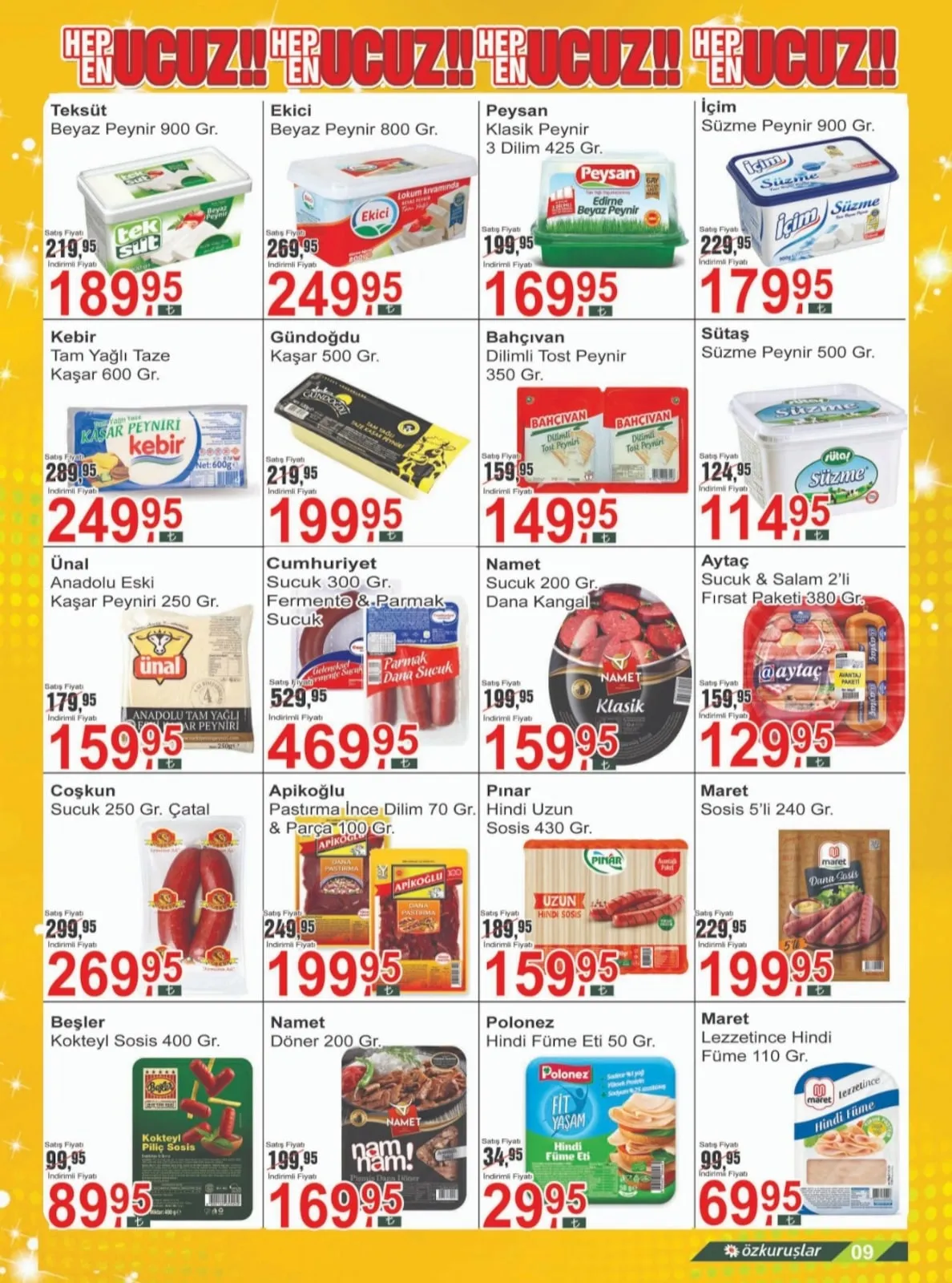Özkuruşlar Özkuruşlar Gıda 17 Mart 2026 Aktüel Kataloğu sayfa 9: Coşkun Sucuk 250 Gr. Çatal, Pınar Hindi Uzun Sosis 430 Gr.