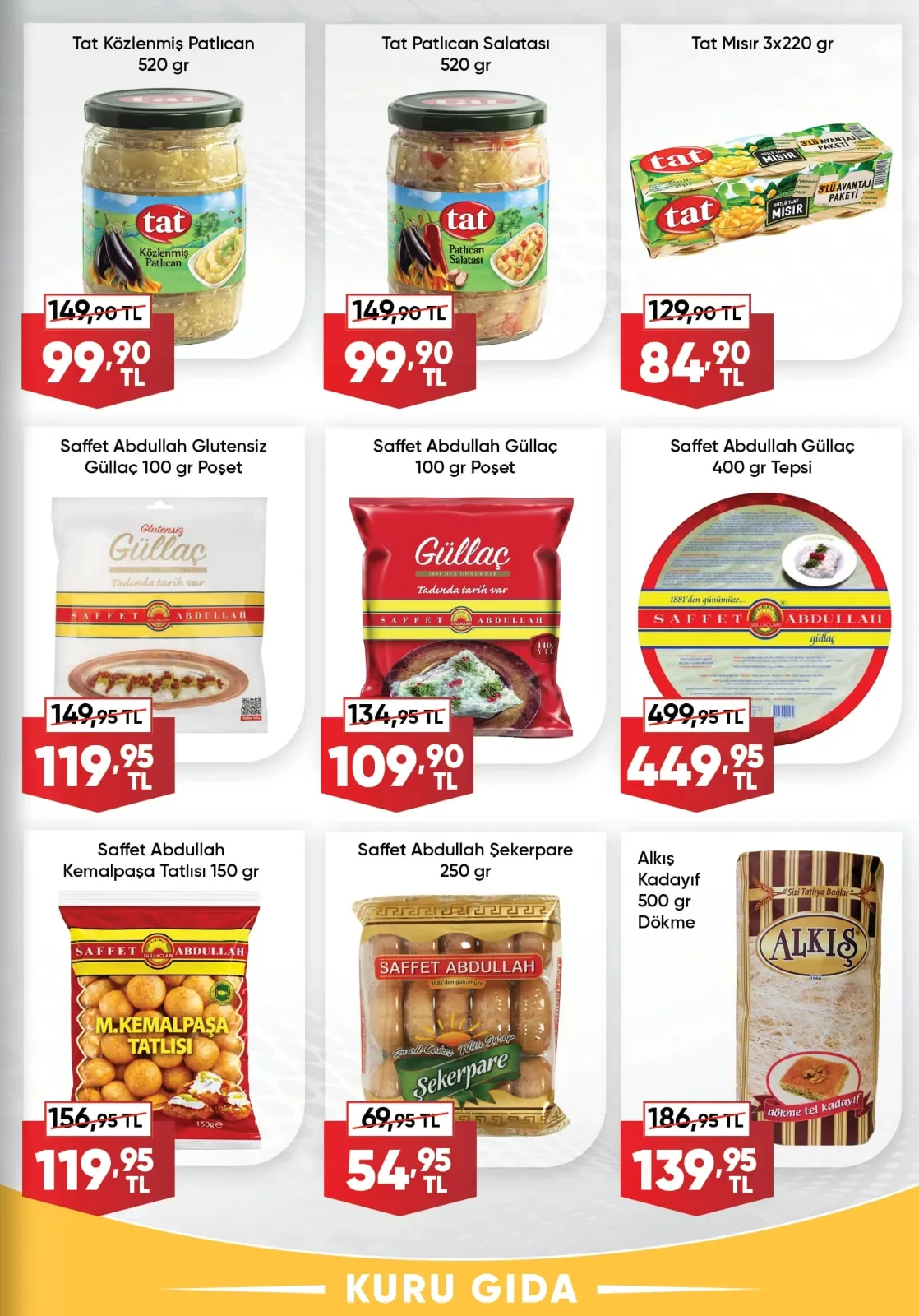 Üçler Üçler Market 9 Mart 2026 Aktüel Kataloğu sayfa 21: Alkış Kadayıf 500 Gr Dökme, Tat Közlenmiş Patlıcan 520 Gr