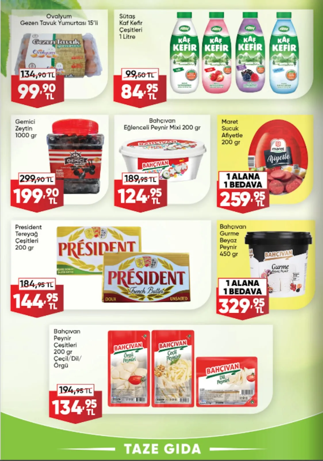 Üçler Üçler Market 11 Mayıs 2026 Aktüel Kataloğu sayfa 10: Maret Sucuk Afiyetle 200G, President Tereyağ Çeşitleri 200G