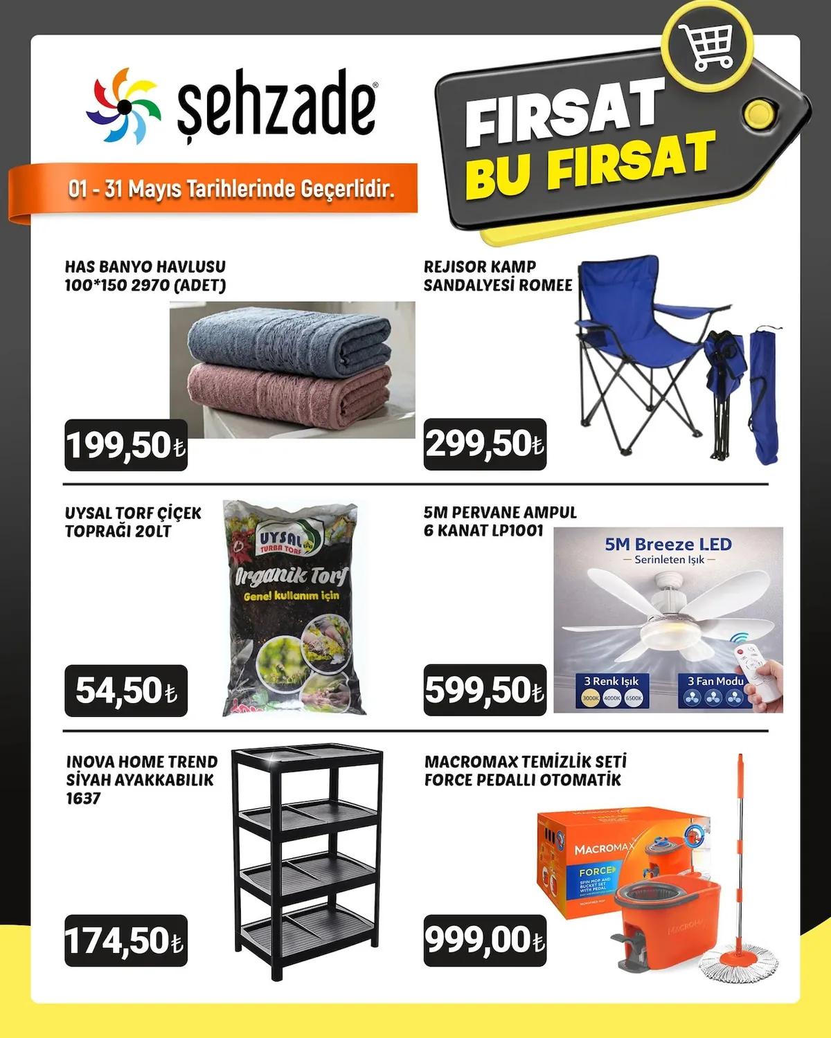 Şehzade Şehzade Market 1 Mayıs 2026 Aktüel Kataloğu sayfa 5: Uysal Torf Çiçek Toprağı 20Lt, Inova Home Trend Siyah Ayakkabilik 1637