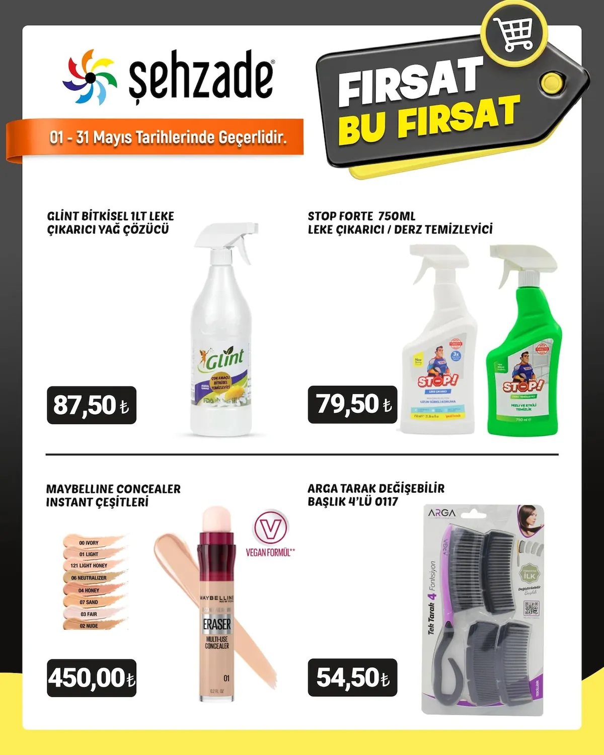 Şehzade Şehzade Market 1 Mayıs 2026 Aktüel Kataloğu sayfa 7: Maybelline Concealer Instant Çeşitleri, Glint Bitkisel 1Lt Leke Çıkarıcı Yağ Çözücü
