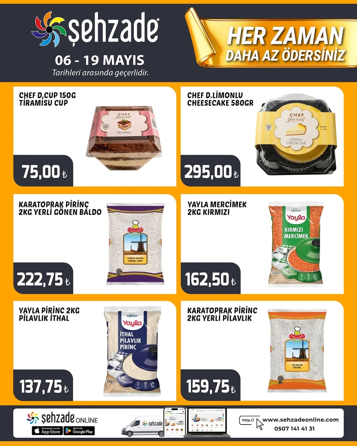 Şehzade Şehzade Market 6 Mayıs 2026 Aktüel Kataloğu sayfa 3: Karatoprak Pirinç 2Kg Yerli Pilavlık
