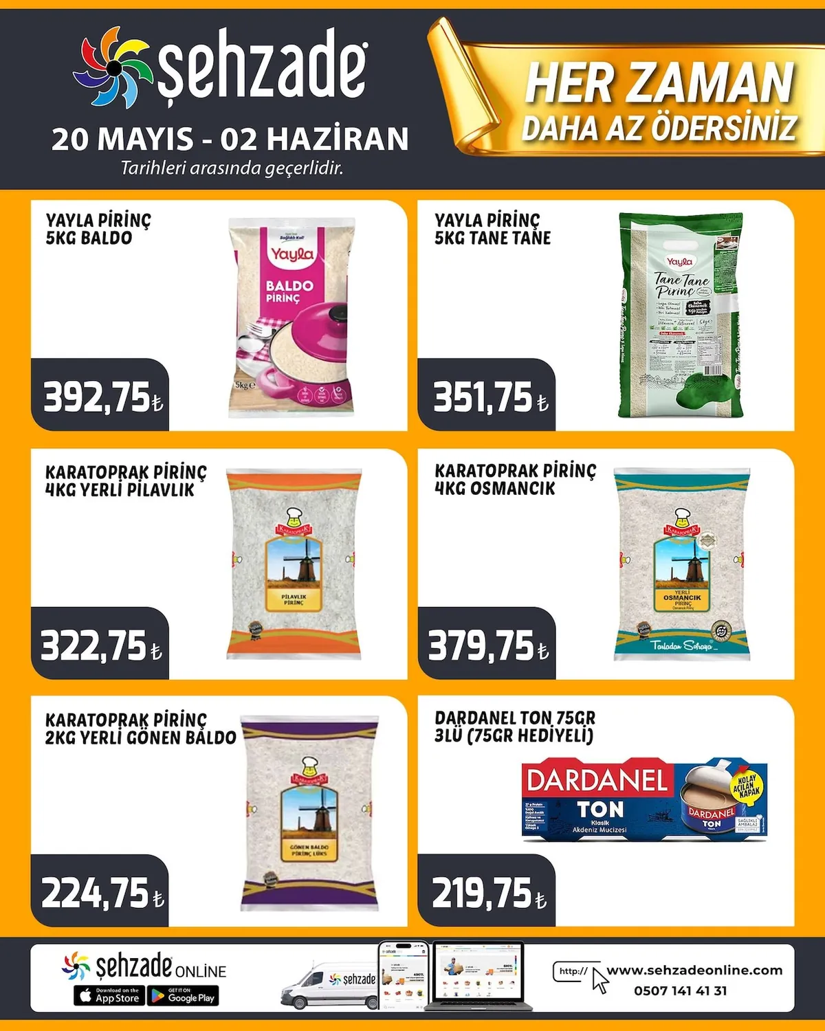 Şehzade Şehzade Market 20 Mayıs 2026 Aktüel Kataloğu sayfa 3: Yaylı Pirinç 5Kg Baldo