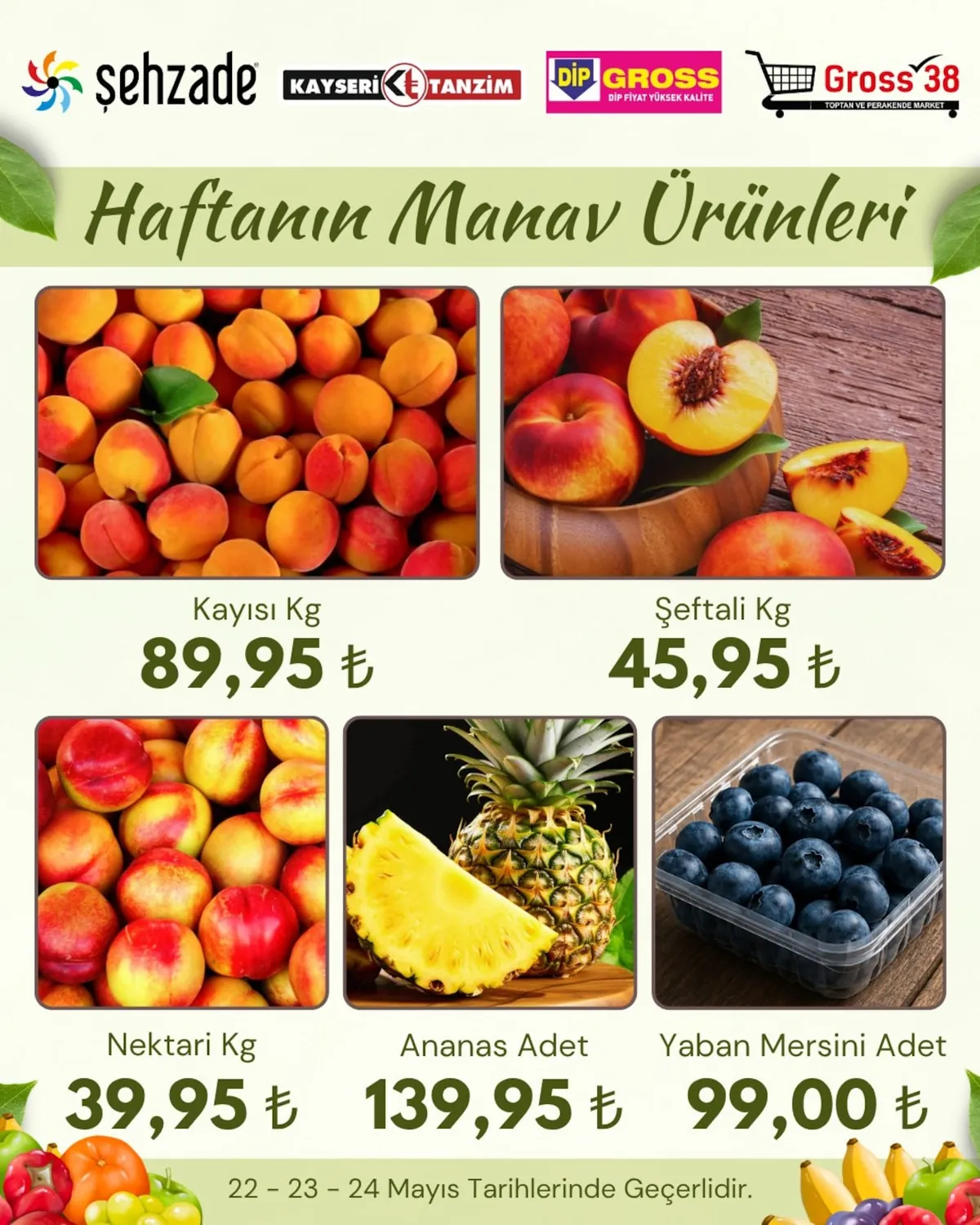 Şehzade Şehzade Market 22 Mayıs 2026 Aktüel Kataloğu sayfa 2: Ananas Adet, Şeftali Kg