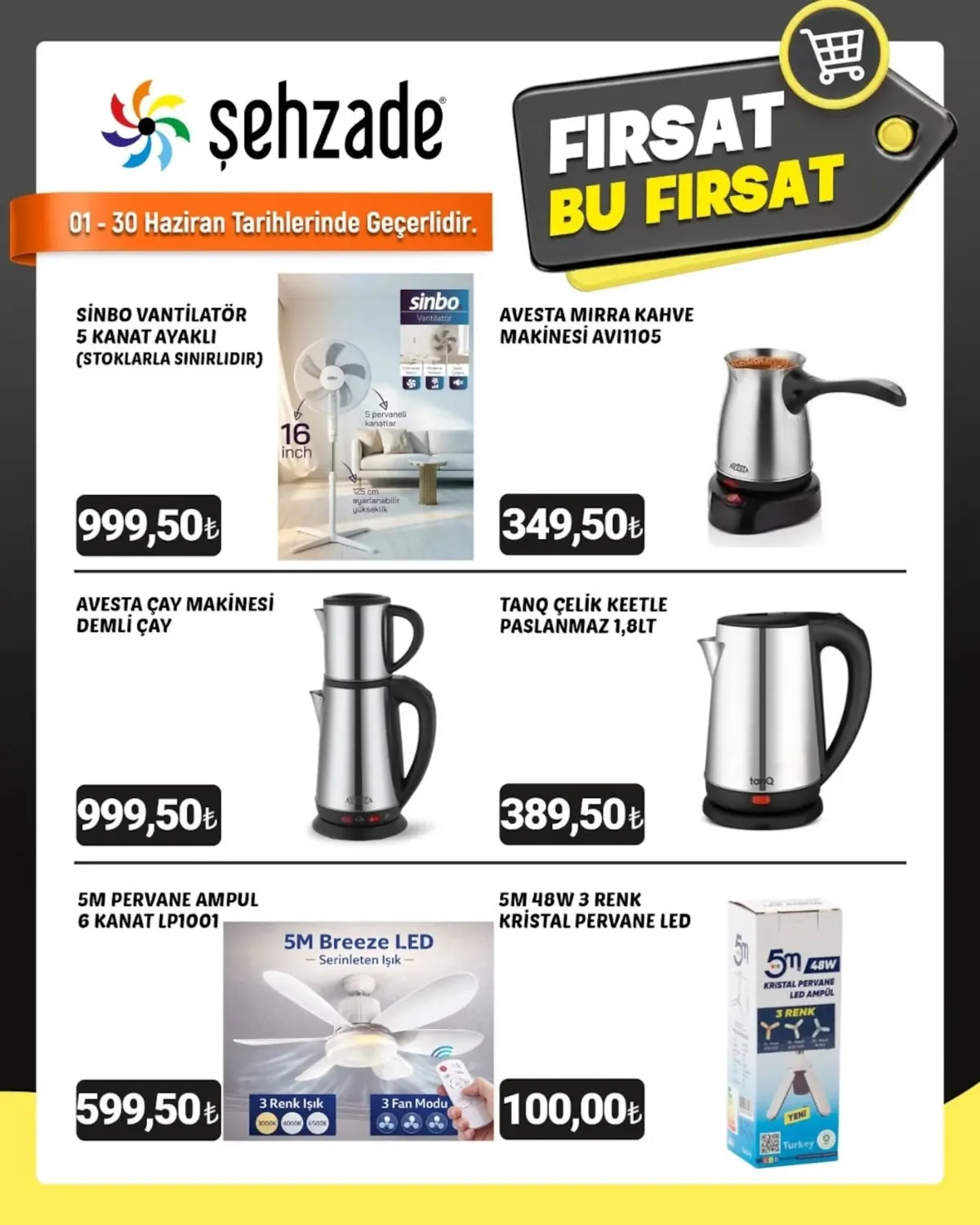 Şehzade Şehzade Market 1 Haziran 2026 Aktüel Kataloğu sayfa 3: Sinbo Vantilatör 5 Kanat Ayaklı 16 Inch, Avesta Mirra Kahve Makinesi Avi1105