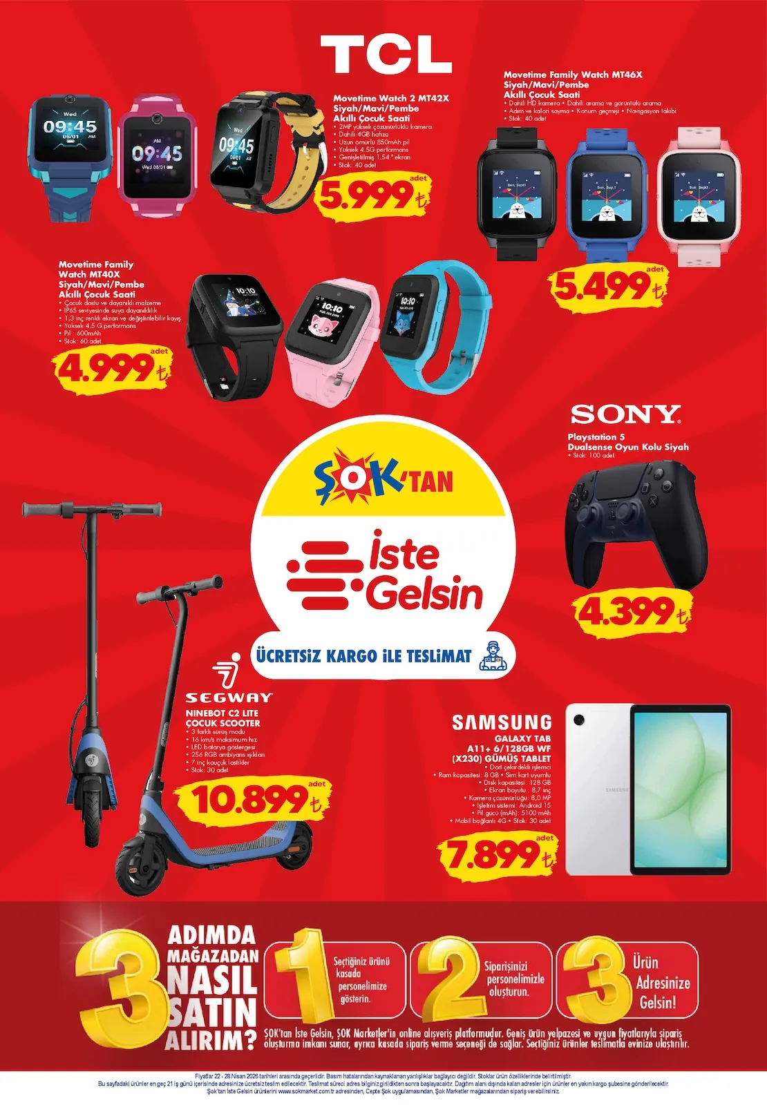 Şok Şok 21 Nisan 2026 Aktüel Kataloğu sayfa 9: Samsung Galaxy Tab A11+ 6/128Gb Gumus Tablet, Tcl Movetime Watch Mt42X Akilli Cocuk Saati